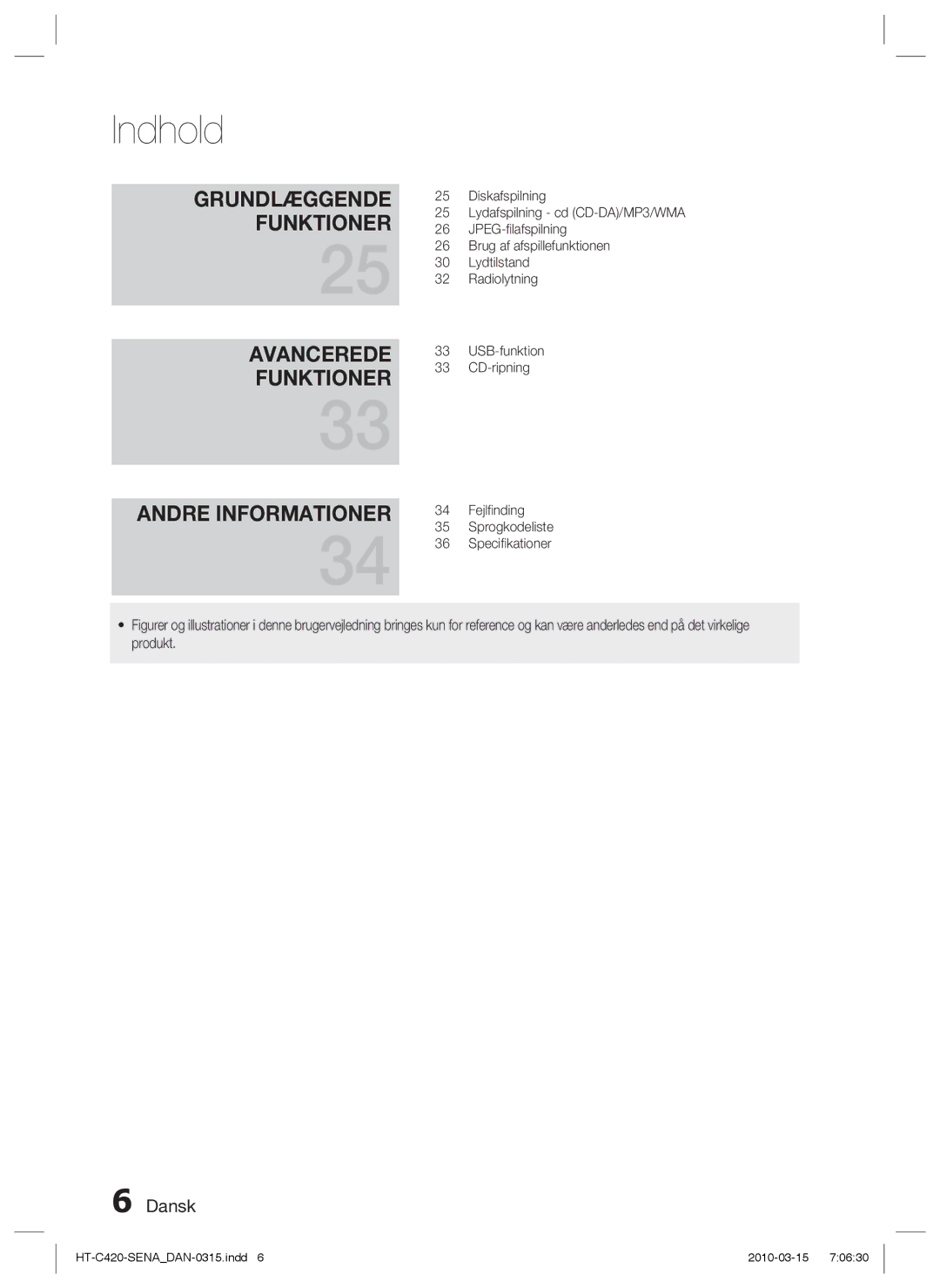 Samsung HT-C420/XEE manual Avancerede Funktioner Andre Informationer 