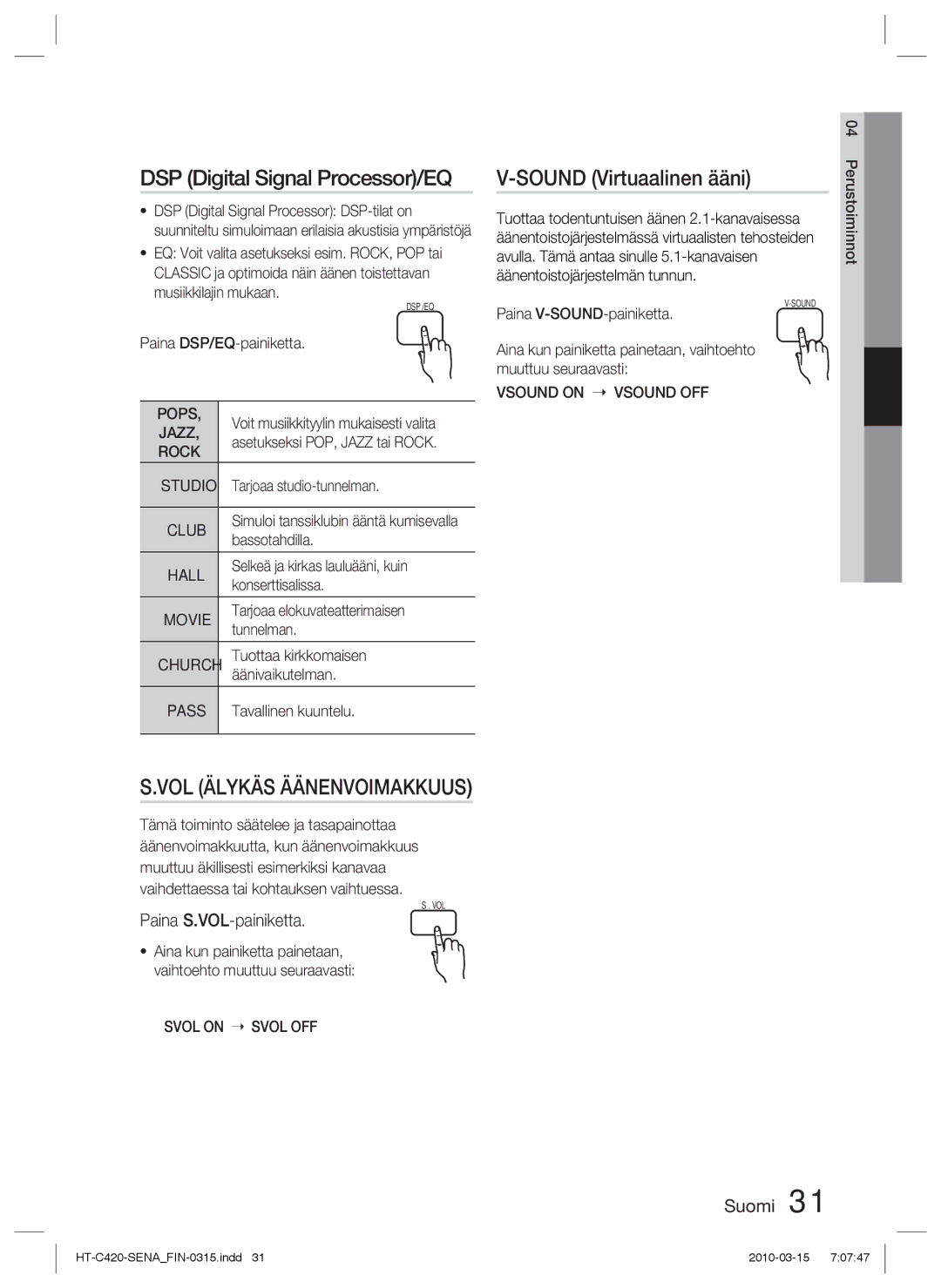 Samsung HT-C420/XEE manual DSP Digital Signal Processor/EQ, Sound Virtuaalinen ääni, Paina S.VOL-painiketta 