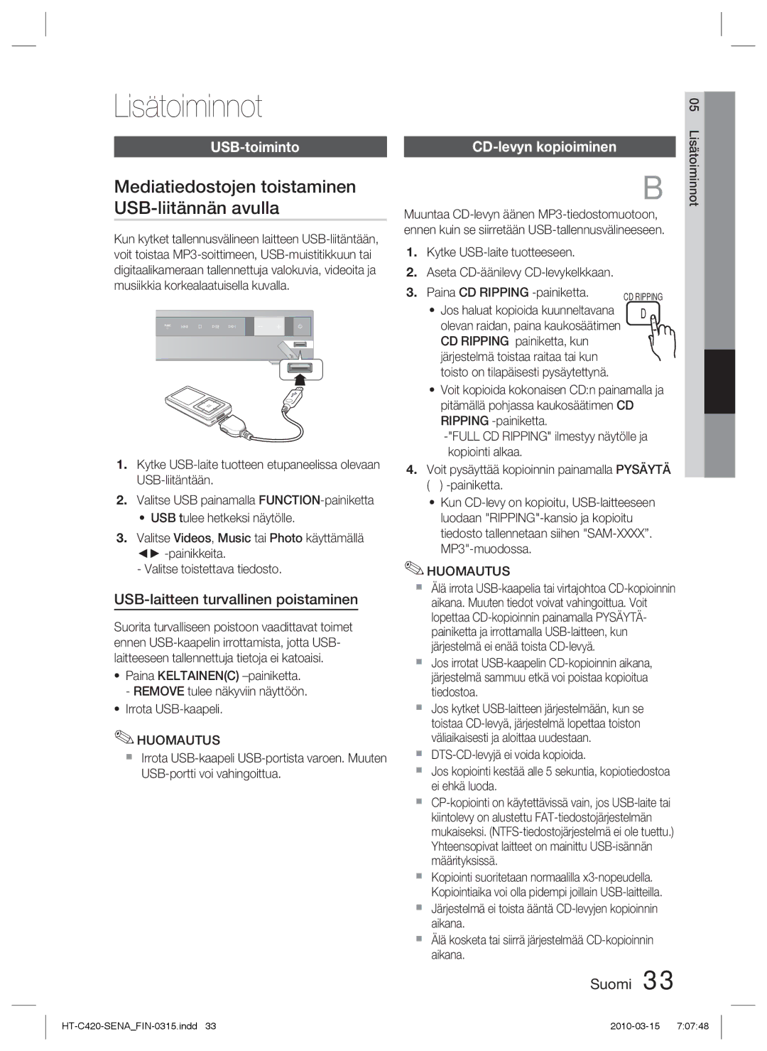 Samsung HT-C420/XEE Lisätoiminnot, Mediatiedostojen toistaminen USB-liitännän avulla, USB-toiminto, CD-levyn kopioiminen 