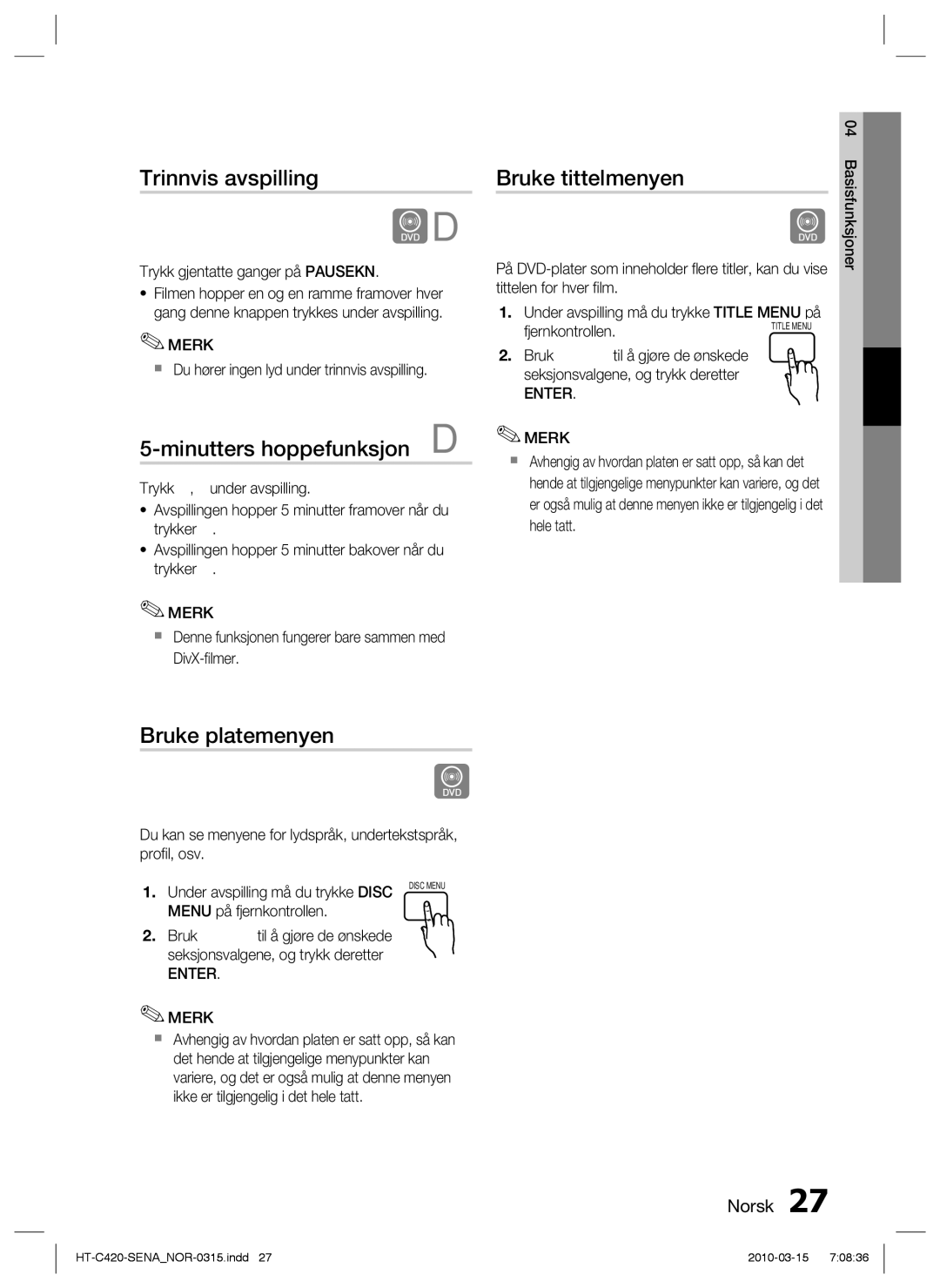 Samsung HT-C420/XEE Trinnvis avspilling, Minutters hoppefunksjon D, Bruke tittelmenyen, Bruke platemenyen, Enter Merk 