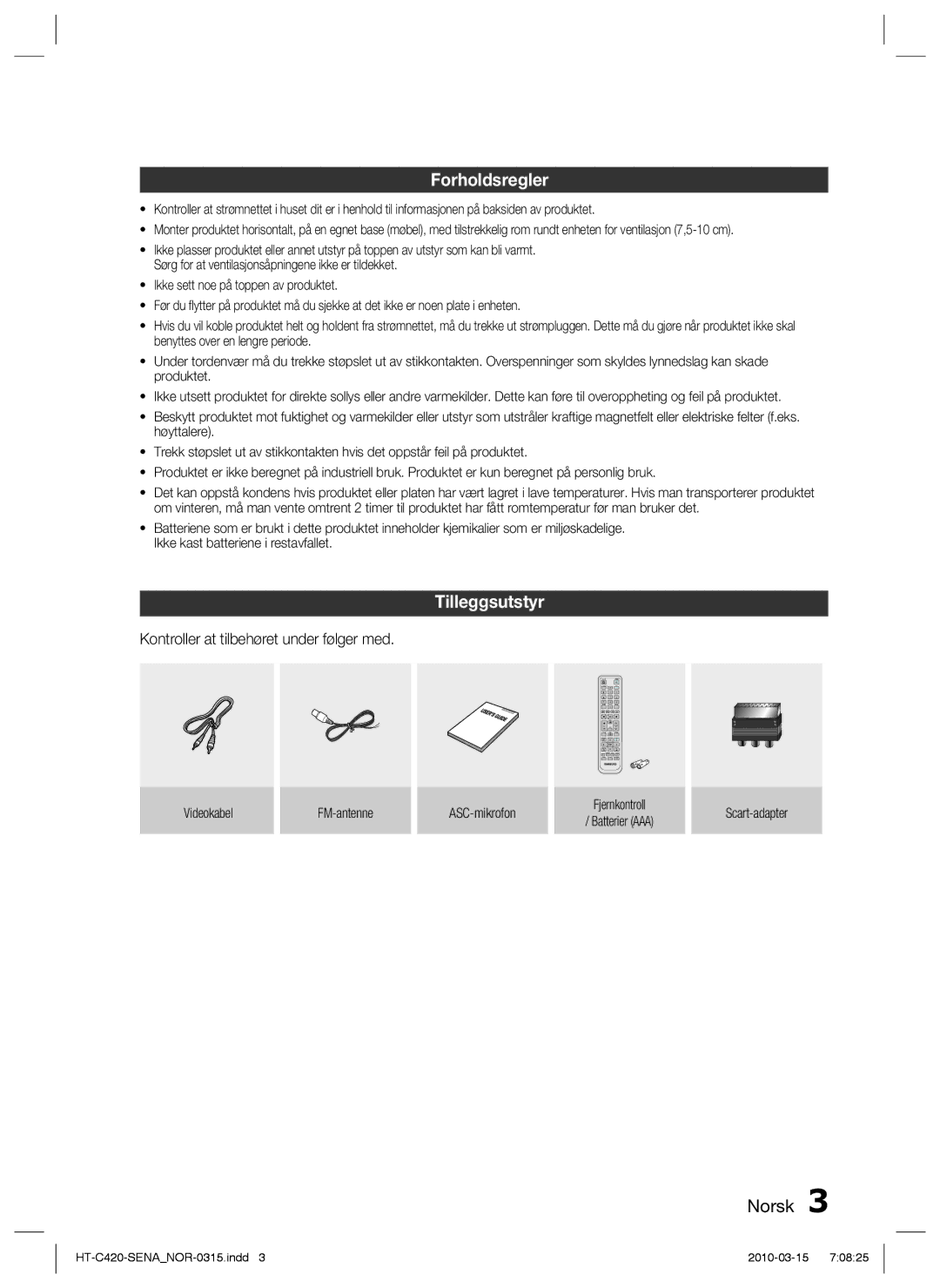 Samsung HT-C420/XEE manual Forholdsregler, Tilleggsutstyr, Kontroller at tilbehøret under følger med 