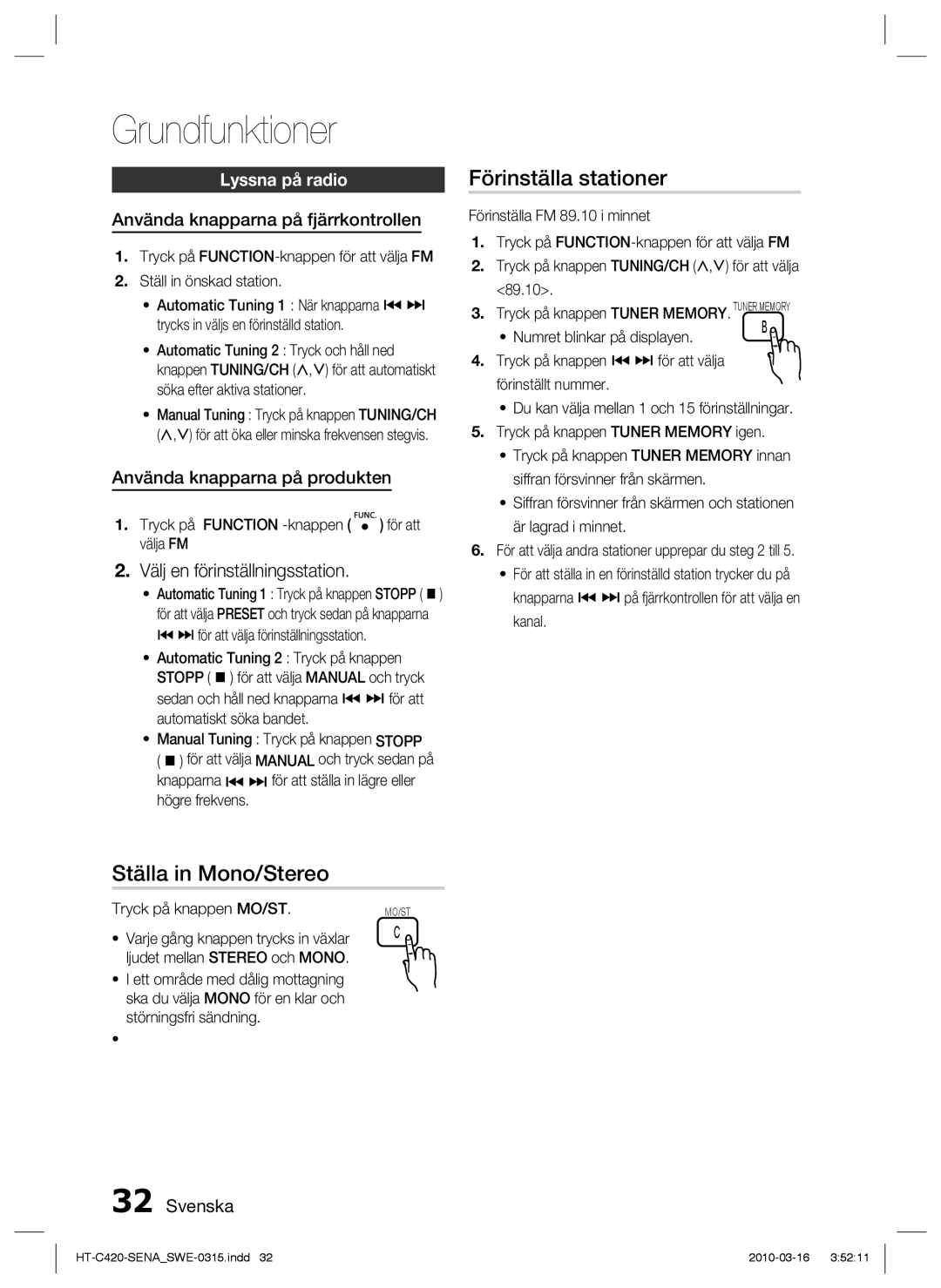 Samsung HT-C420/XEE Förinställa stationer, Ställa in Mono/Stereo, Lyssna på radio, Använda knapparna på fjärrkontrollen 