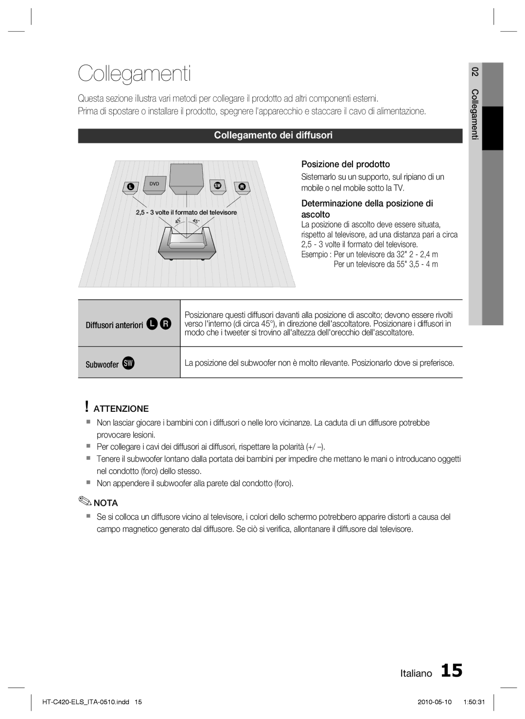 Samsung HT-C420/XEF manual Collegamenti, Collegamento dei diffusori, Attenzione 