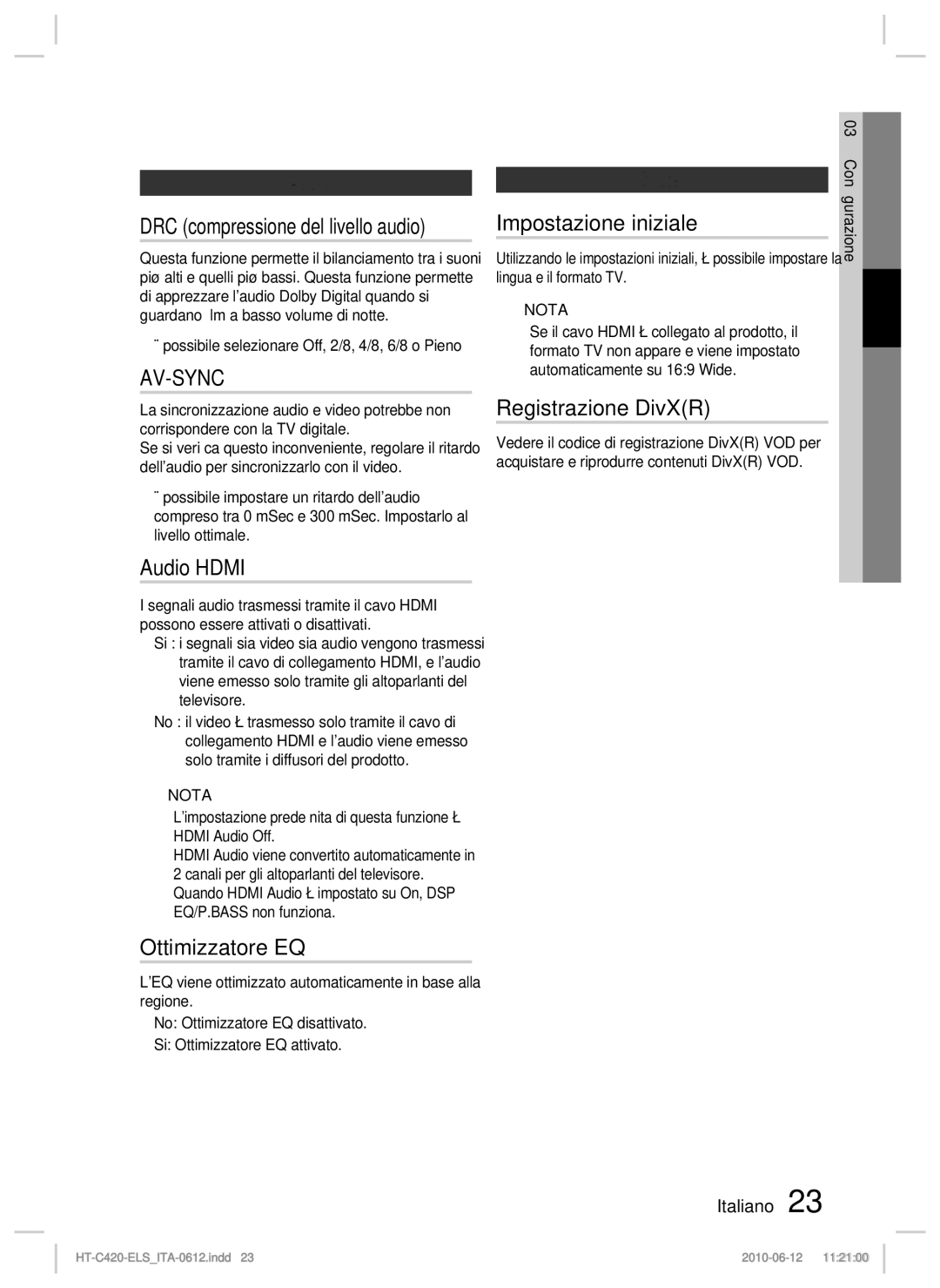 Samsung HT-C420/XEF manual DRC compressione del livello audio, Audio Hdmi, Ottimizzatore EQ, Impostazione iniziale 