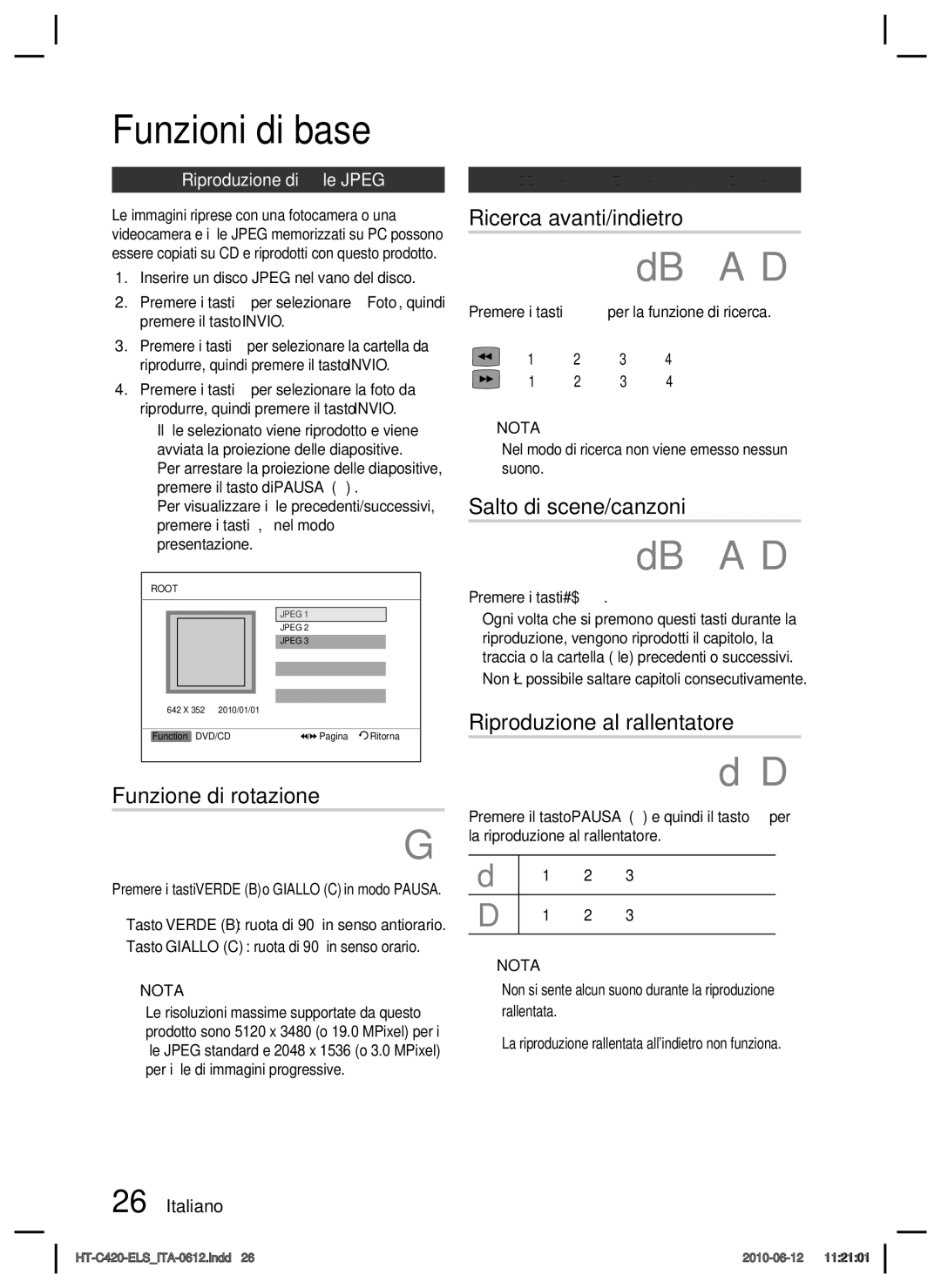 Samsung HT-C420/XEF Funzione di rotazione, Ricerca avanti/indietro, Salto di scene/canzoni, Riproduzione al rallentatore 