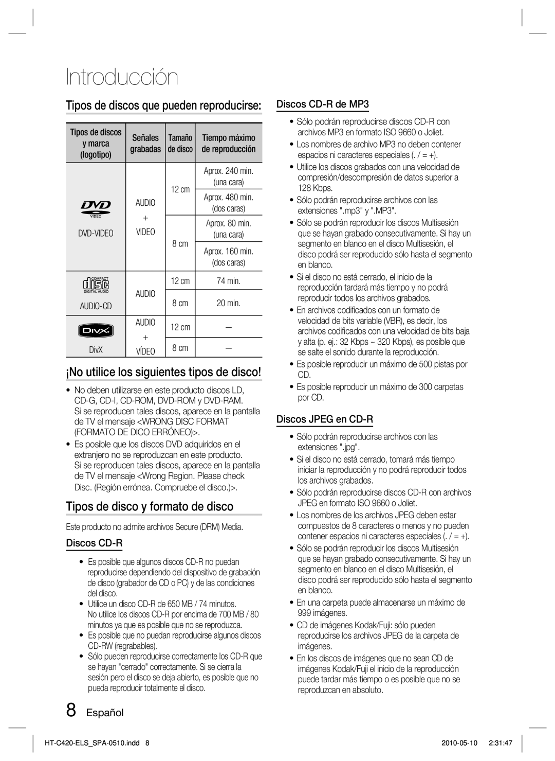 Samsung HT-C420/XEF manual Tipos de disco y formato de disco, ¡No utilice los siguientes tipos de disco 