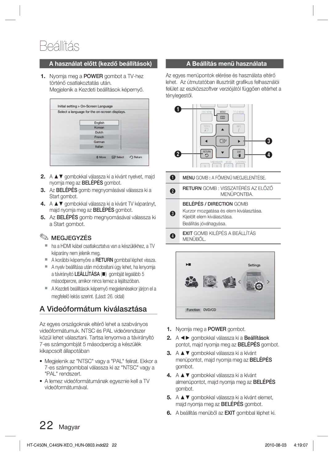 Samsung HT-C453N/EDC manual Videóformátum kiválasztása, Használat előtt kezdő beállítások, Beállítás menü használata 