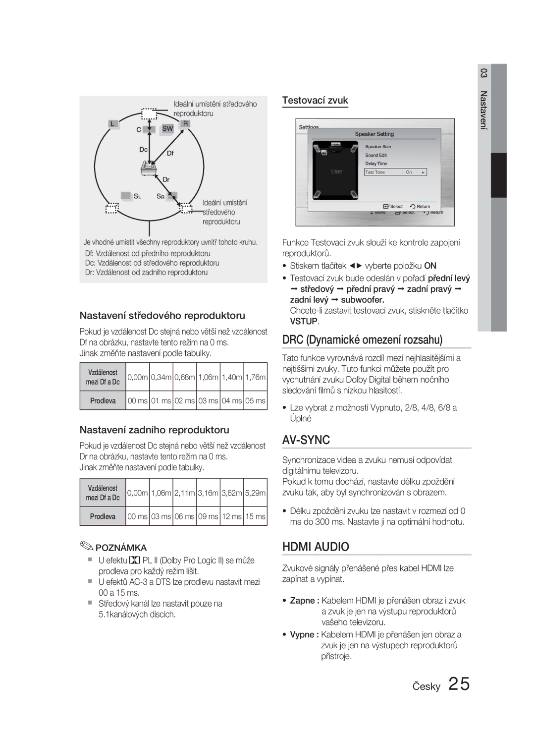 Samsung HT-C453N/EDC DRC Dynamické omezení rozsahu, Nastavení středového reproduktoru, Nastavení zadního reproduktoru 