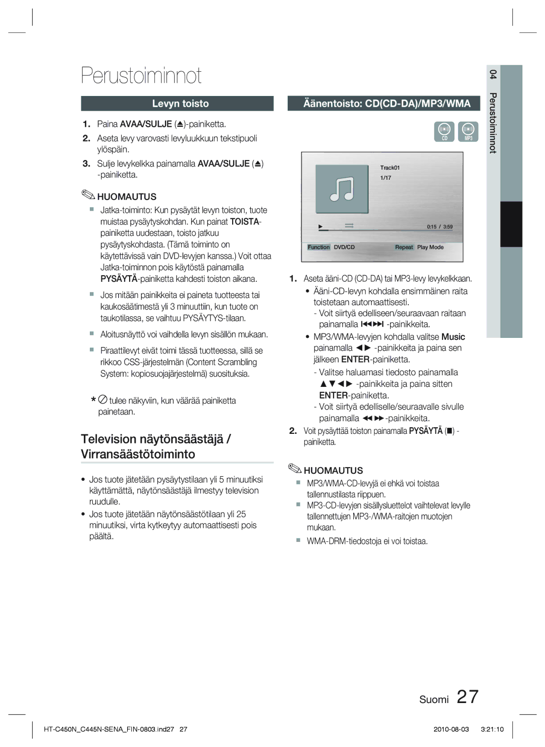 Samsung HT-C453N/XEE manual Television näytönsäästäjä, Virransäästötoiminto, Levyn toisto Äänentoisto CDCD-DA/MP3/WMA 