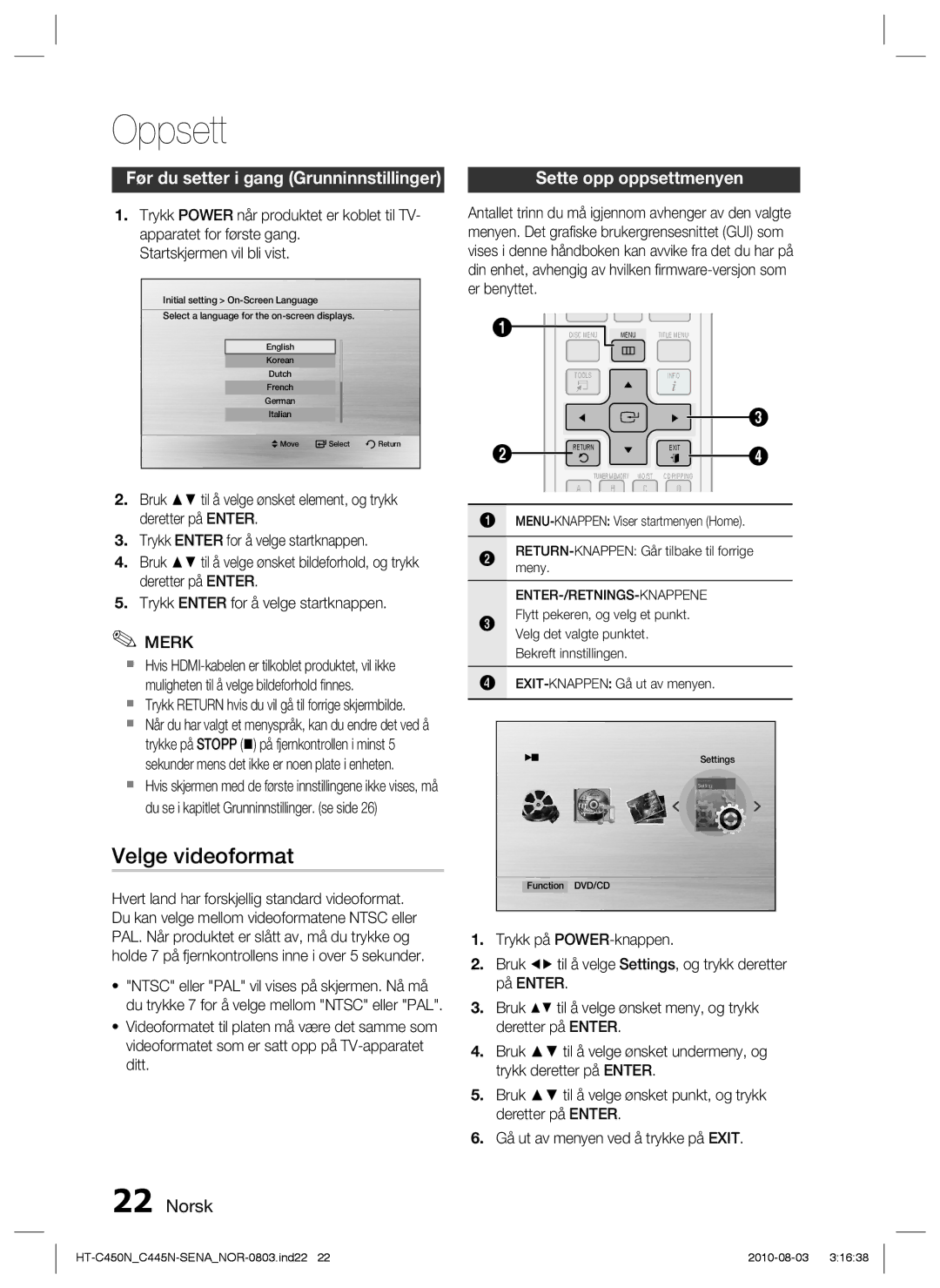 Samsung HT-C450N/XEE manual Oppsett, Velge videoformat, Før du setter i gang Grunninnstillinger, Sette opp oppsettmenyen 