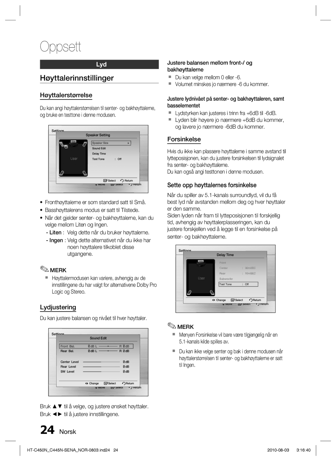 Samsung HT-C453/XEE, HT-C450N/XEE, HT-C445N/XEE manual Høyttalerinnstillinger, Høyttalerstørrelse, Lydjustering, Forsinkelse 