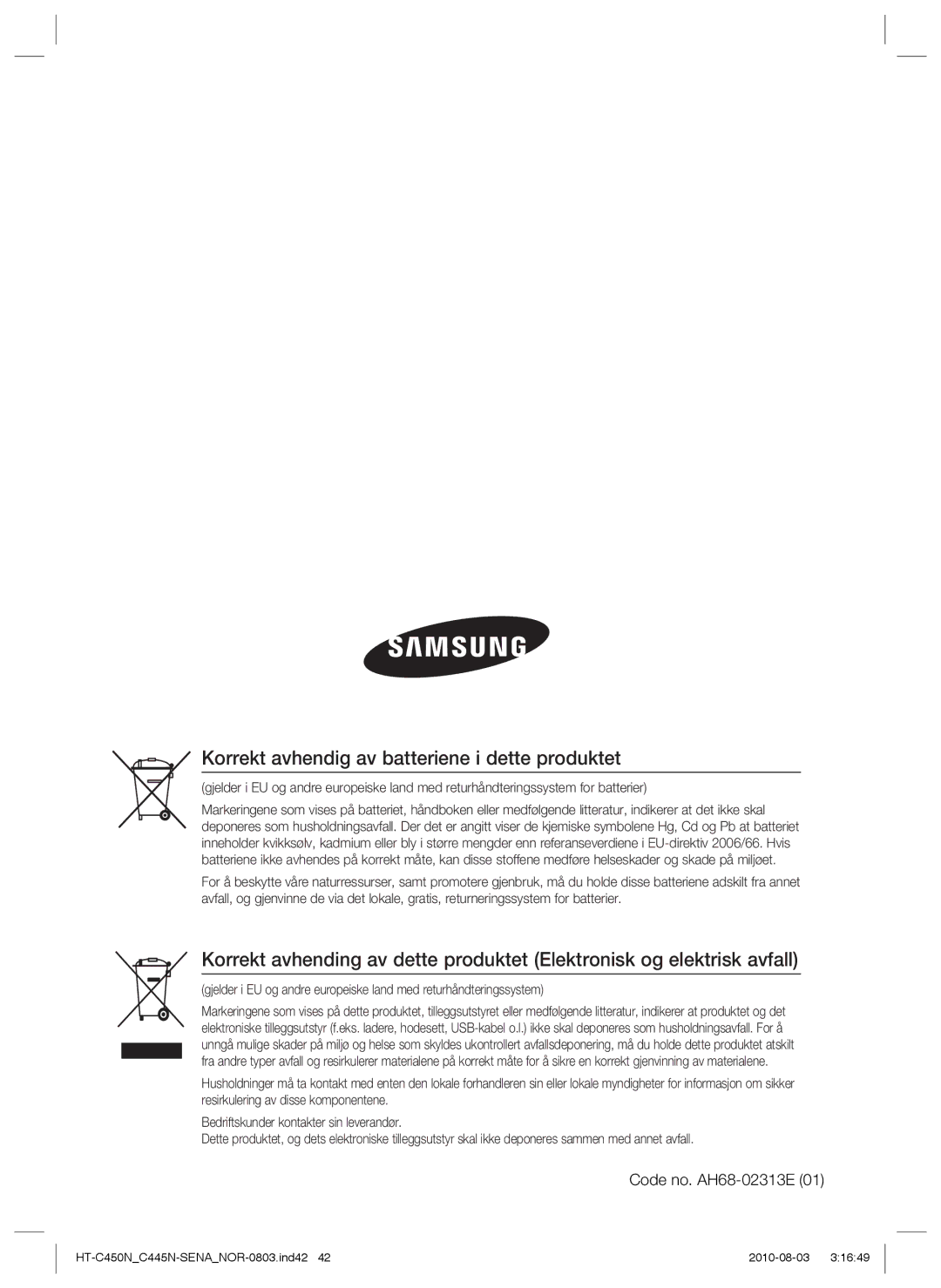 Samsung HT-C450N/XEE, HT-C445N/XEE, HT-C453/XEE manual Korrekt avhendig av batteriene i dette produktet, Code no. AH68-02313E 