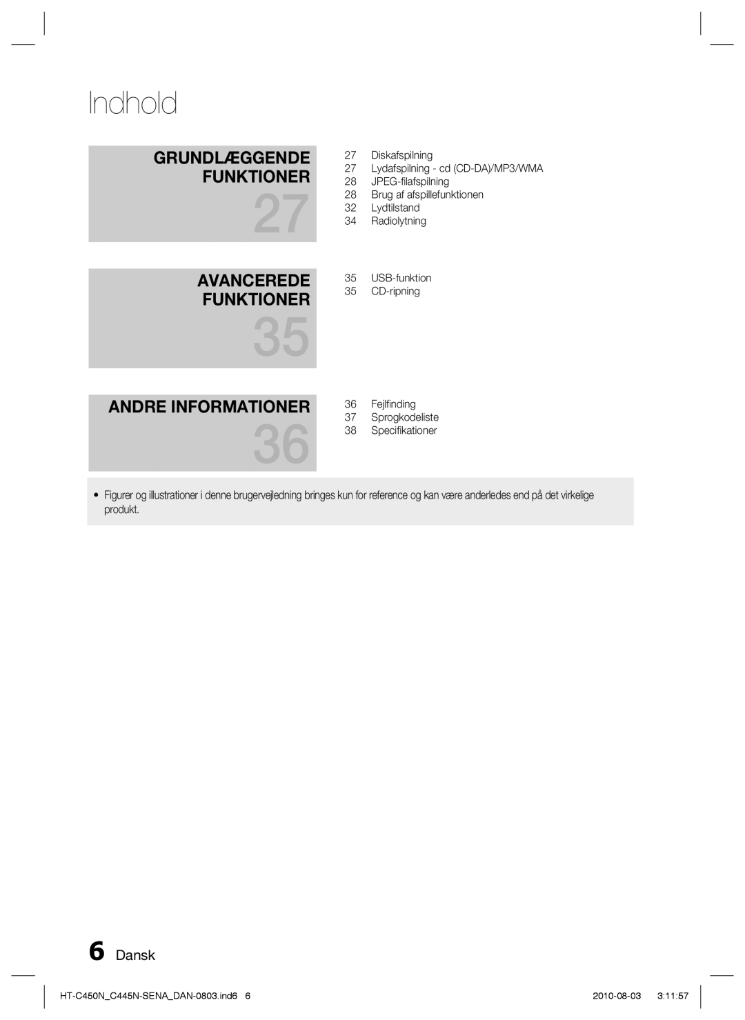 Samsung HT-C450N/XEE, HT-C445N/XEE, HT-C453/XEE, HT-C453N/XEE manual Avancerede Funktioner Andre Informationer 