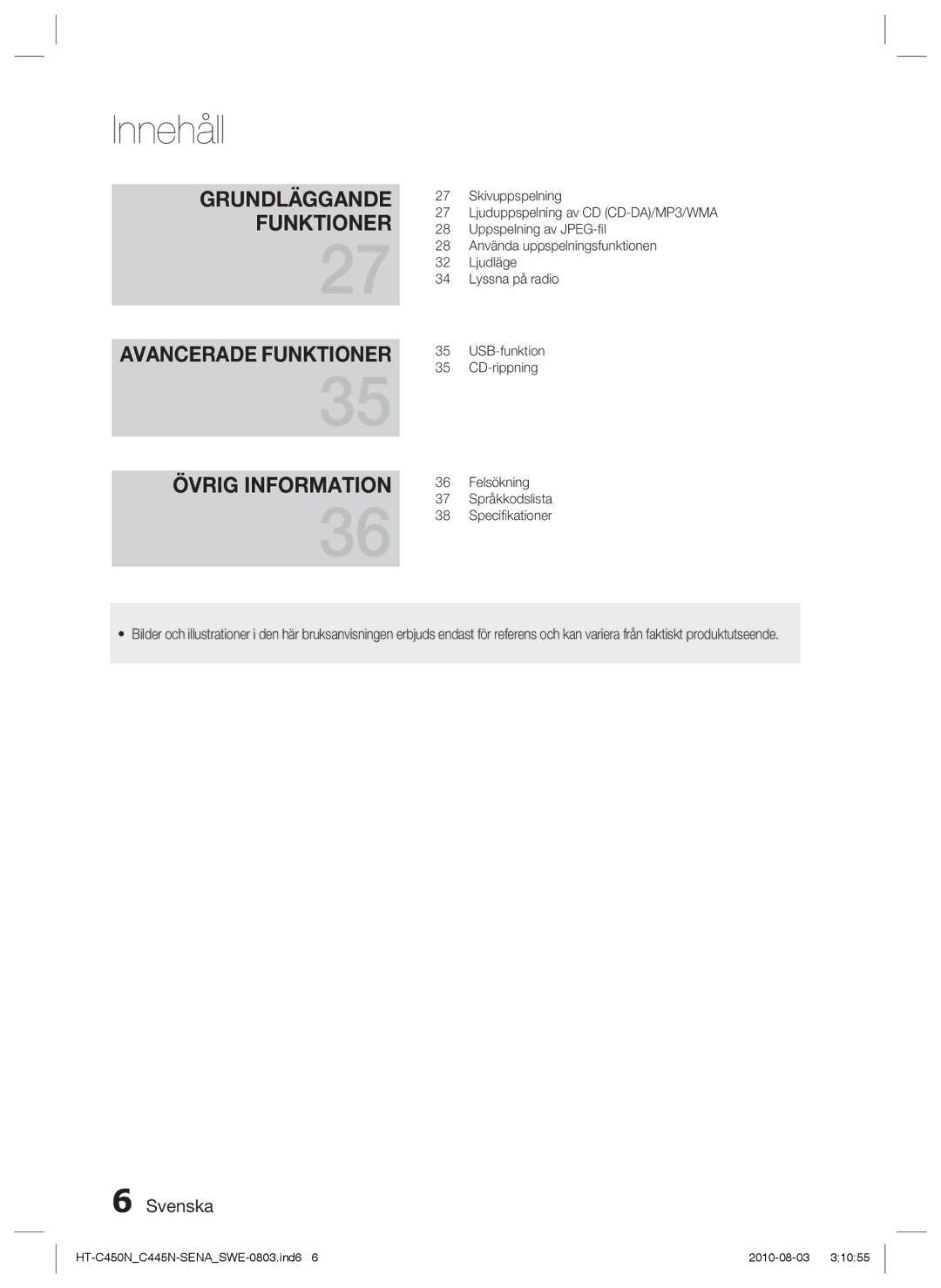 Samsung HT-C453/XEE, HT-C450N/XEE, HT-C445N/XEE, HT-C453N/XEE manual Grundläggande Funktioner Avancerade Funktioner 