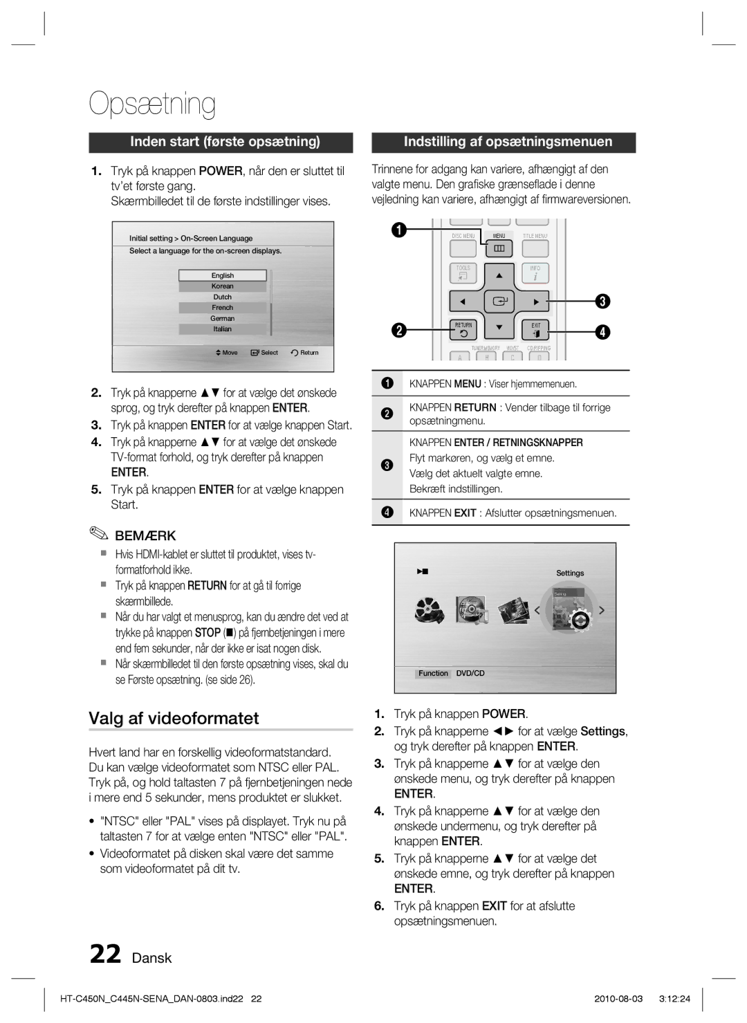 Samsung HT-C450N/XEE, HT-C445N/XEE, HT-C453/XEE, HT-C453N/XEE Opsætning, Valg af videoformatet, Inden start første opsætning 