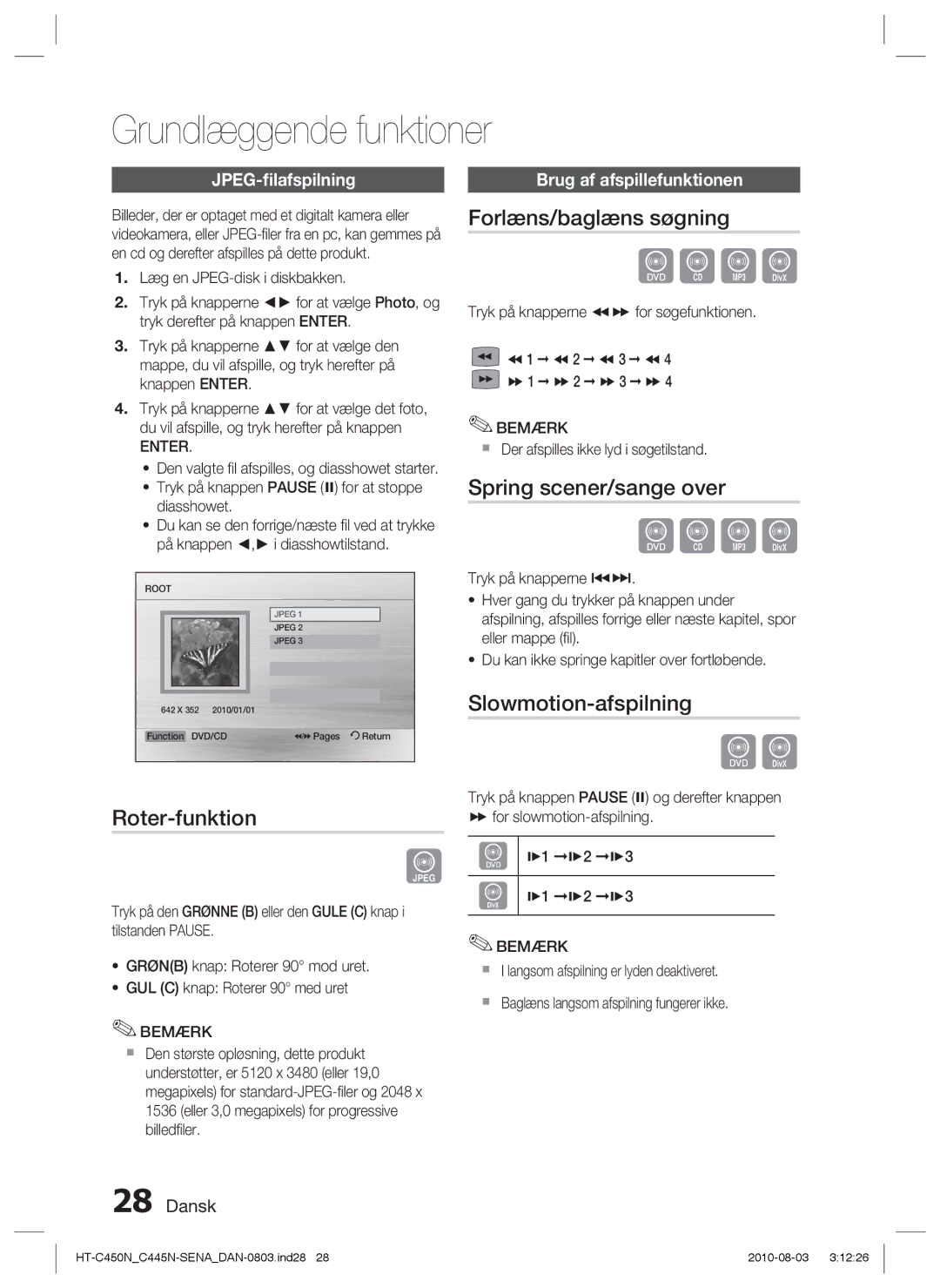 Samsung HT-C453/XEE, HT-C450N/XEE Roter-funktion, Forlæns/baglæns søgning, Spring scener/sange over, Slowmotion-afspilning 