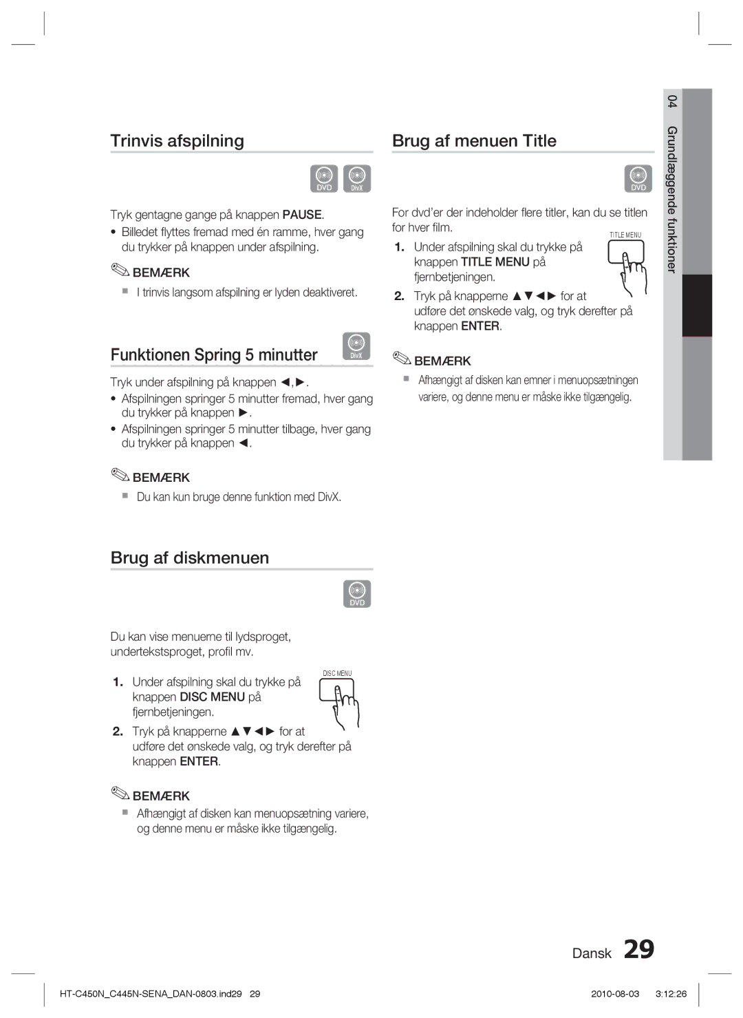 Samsung HT-C453N/XEE manual Trinvis afspilning, Funktionen Spring 5 minutter D, Brug af menuen Title, Brug af diskmenuen 