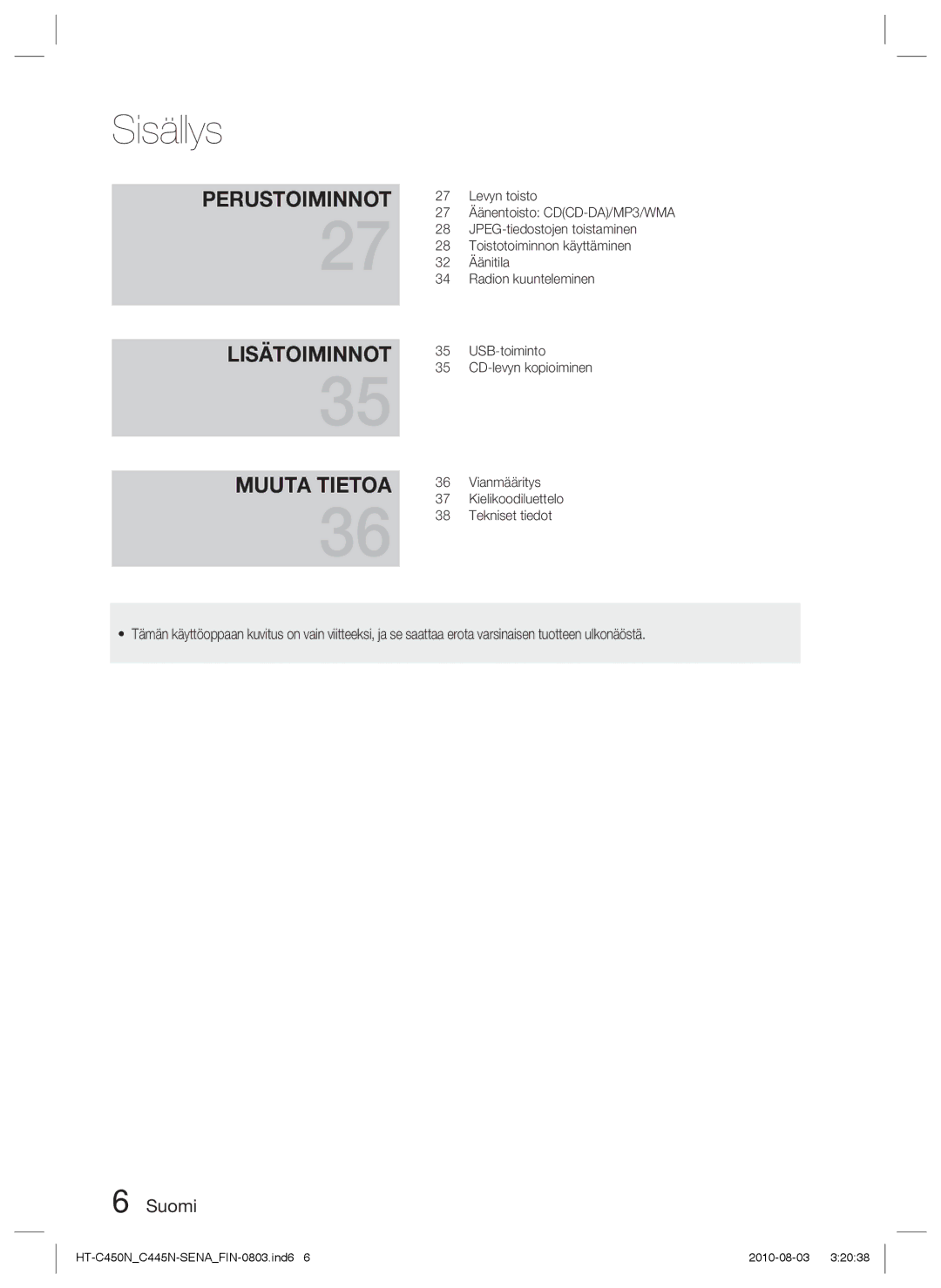 Samsung HT-C453/XEE, HT-C450N/XEE, HT-C445N/XEE, HT-C453N/XEE manual Lisätoiminnot 