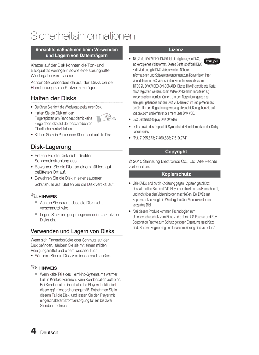 Samsung HT-C450N/XEN manual Halten der Disks, Disk-Lagerung, Verwenden und Lagern von Disks, Lizenz, Copyright Kopierschutz 