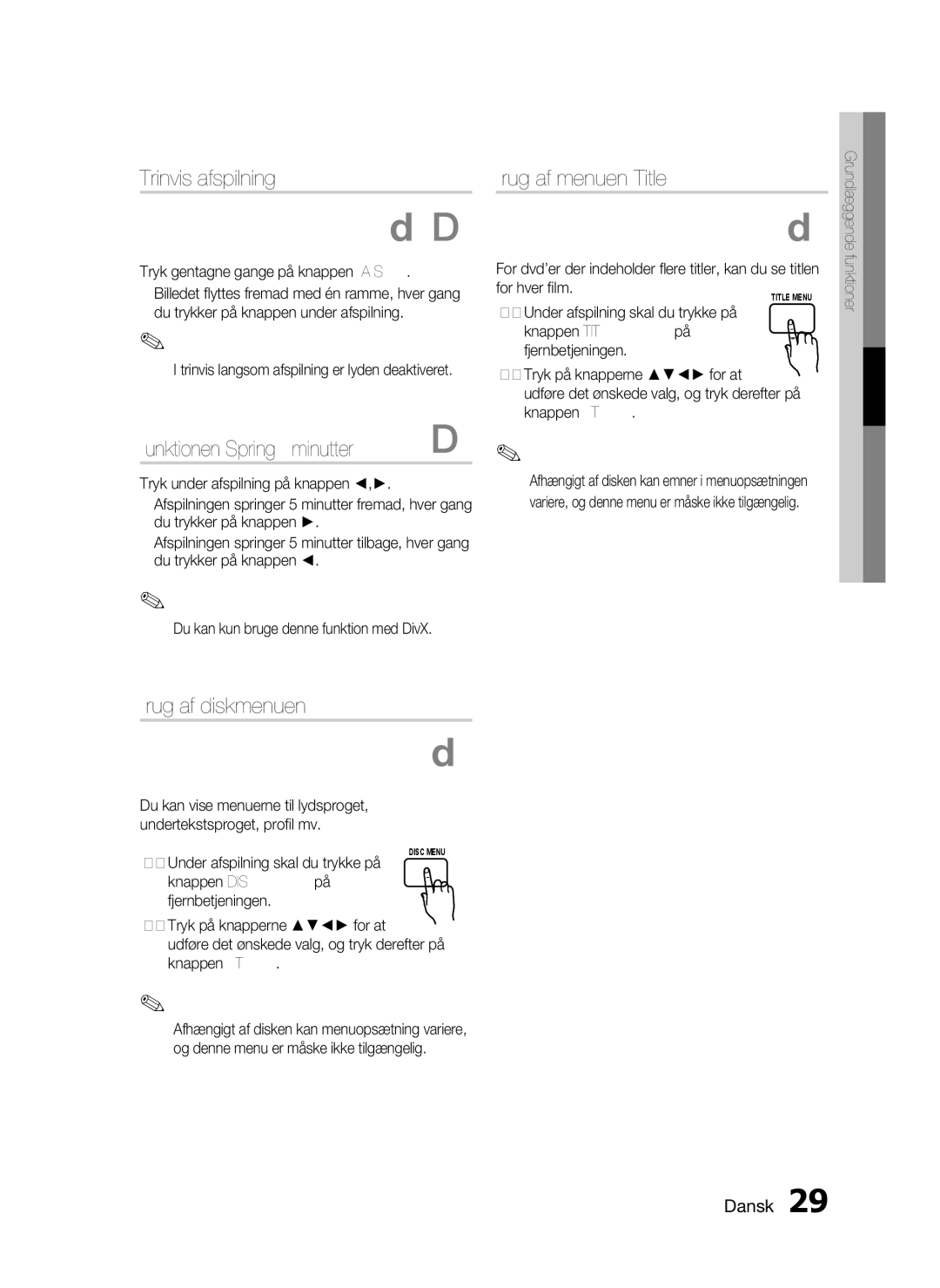 Samsung HT-C450/XEE manual Trinvis afspilning, Funktionen Spring 5 minutter D, Brug af menuen Title, Brug af diskmenuen 