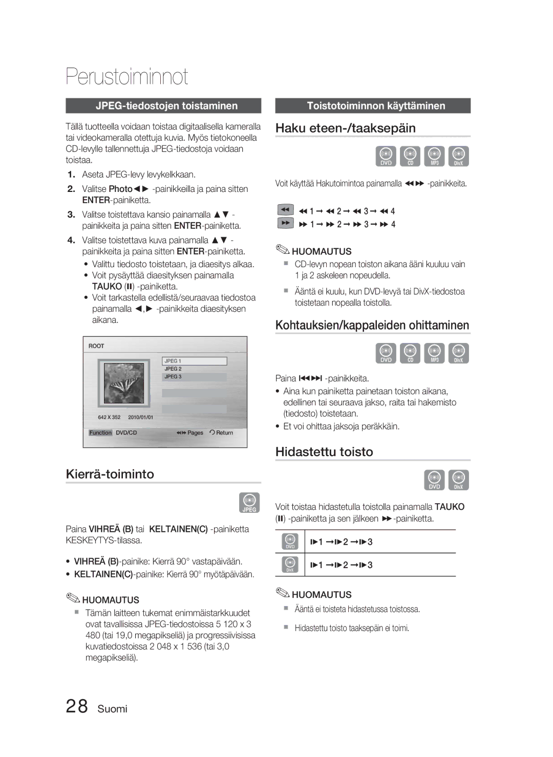 Samsung HT-C453/XEE manual Kierrä-toiminto, Haku eteen-/taaksepäin, Kohtauksien/kappaleiden ohittaminen, Hidastettu toisto 