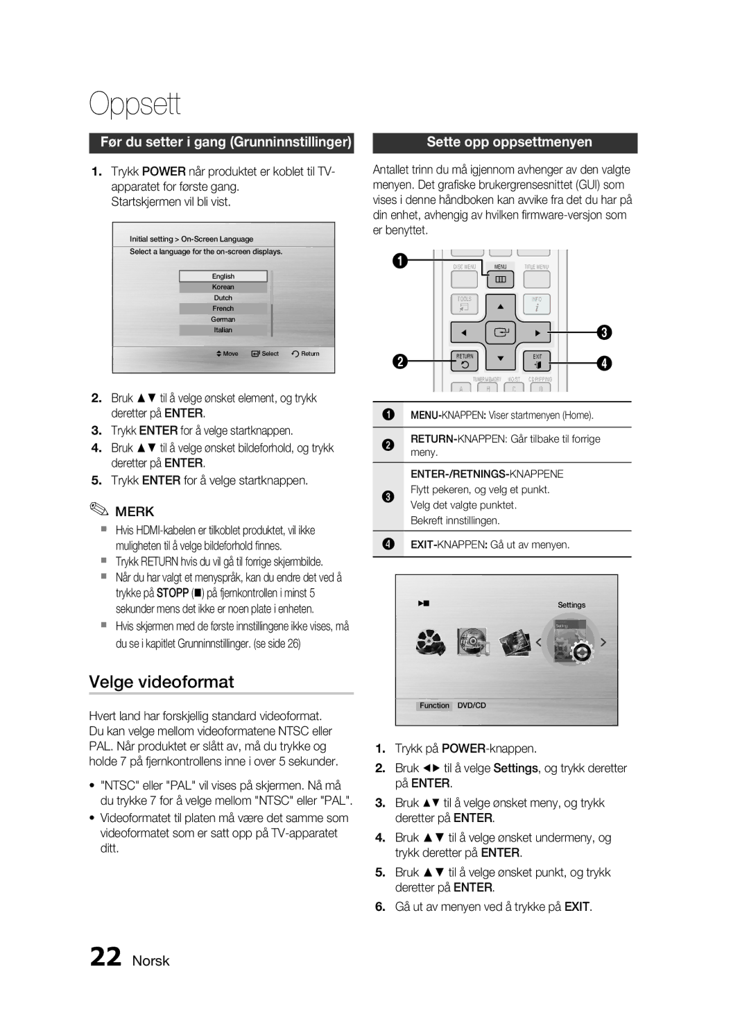 Samsung HT-C453/XEE manual Oppsett, Velge videoformat, Før du setter i gang Grunninnstillinger, Sette opp oppsettmenyen 