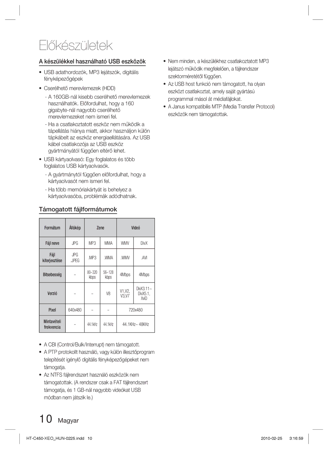 Samsung HT-C450N/EDC, HT-C453/XEF, HT-C450/EDC, HT-C450/XEF Készülékkel használható USB eszközök, Támogatott fájlformátumok 