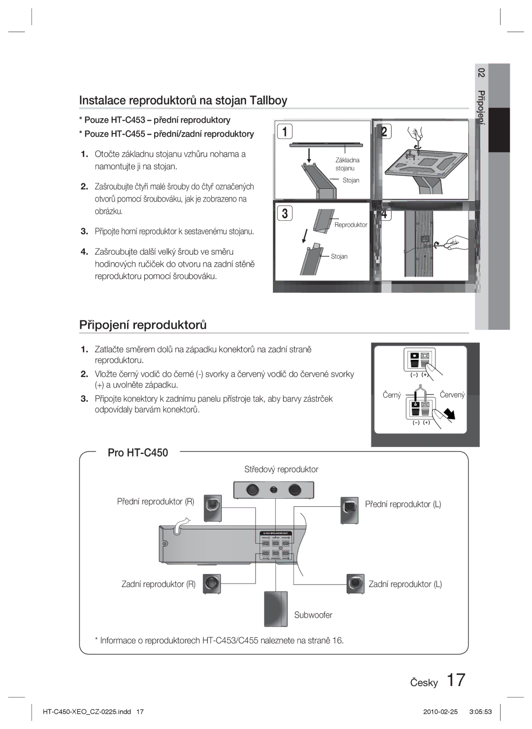 Samsung HT-C450/XEF, HT-C453/XEF, HT-C450/EDC Instalace reproduktorů na stojan Tallboy, Připojení reproduktorů, Pro HT-C450 