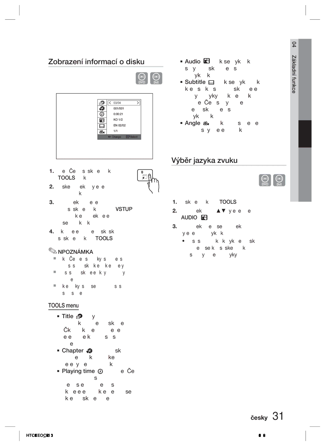 Samsung HT-C450/EDC, HT-C453/XEF, HT-C450/XEF manual Zobrazení informací o disku, Výběr jazyka zvuku, Tools menu, Npoznámka 