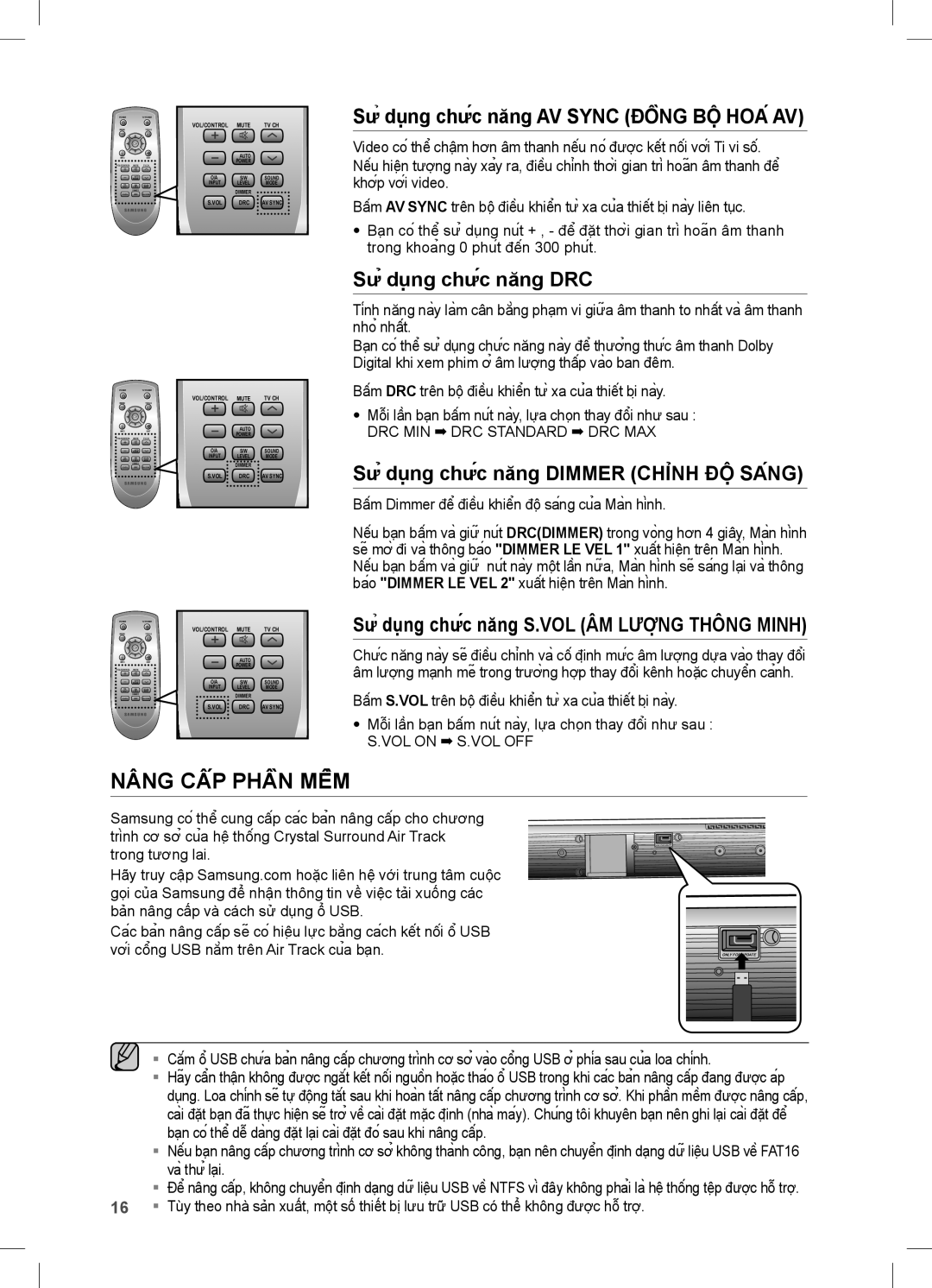 Samsung HW-C450/XSS manual Nâng CẤP PHẦN MỀM, Sử dụng chức năng AV Sync ĐỒNG BỘ HOÁ AV, Sử dụng chức năng DRC 