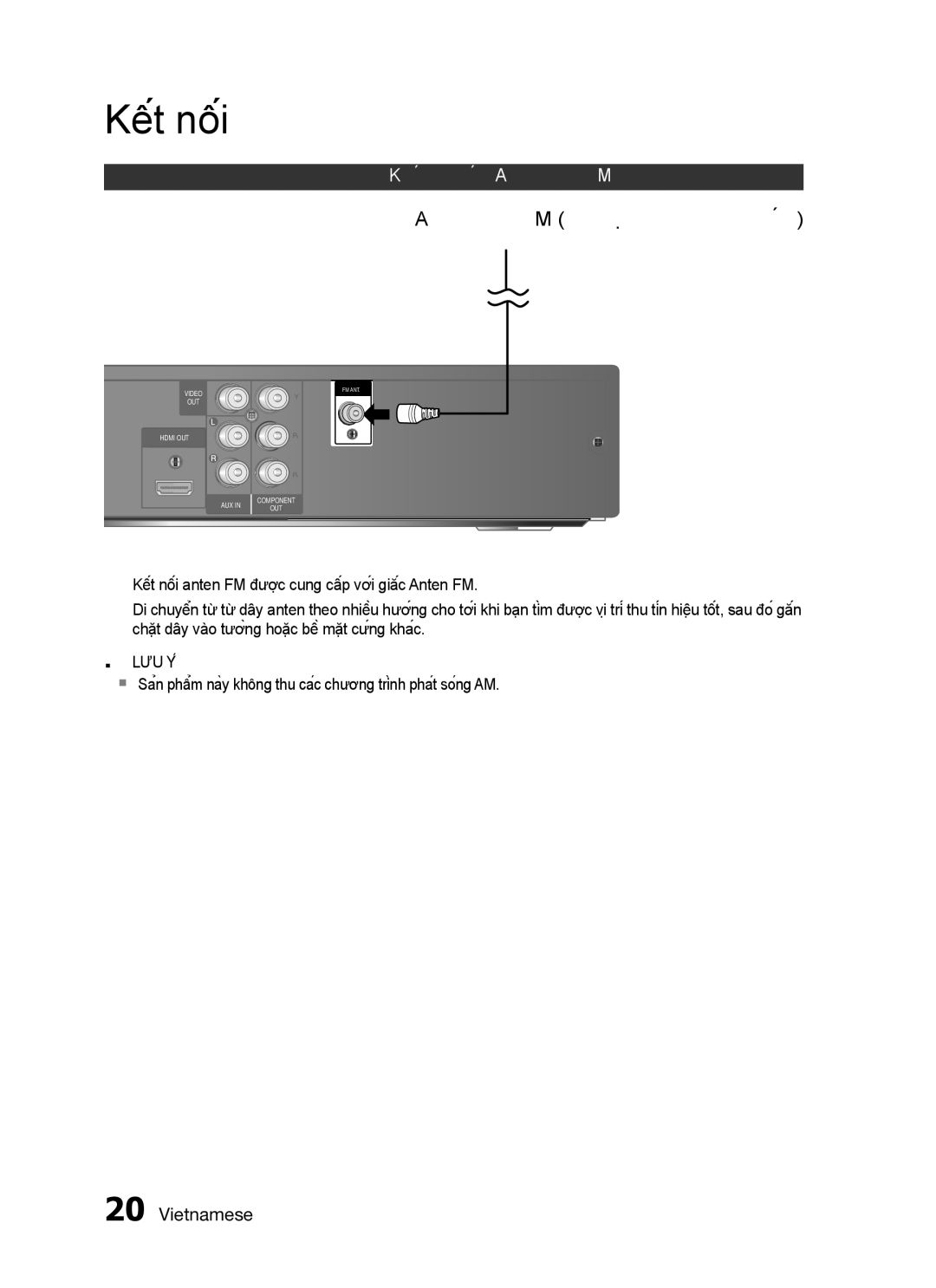 Samsung HT-C455N/XSS, HT-C455/XSS, HT-C453N/XSS manual Anten FM được cung cấp, Kết nối Anten FM 