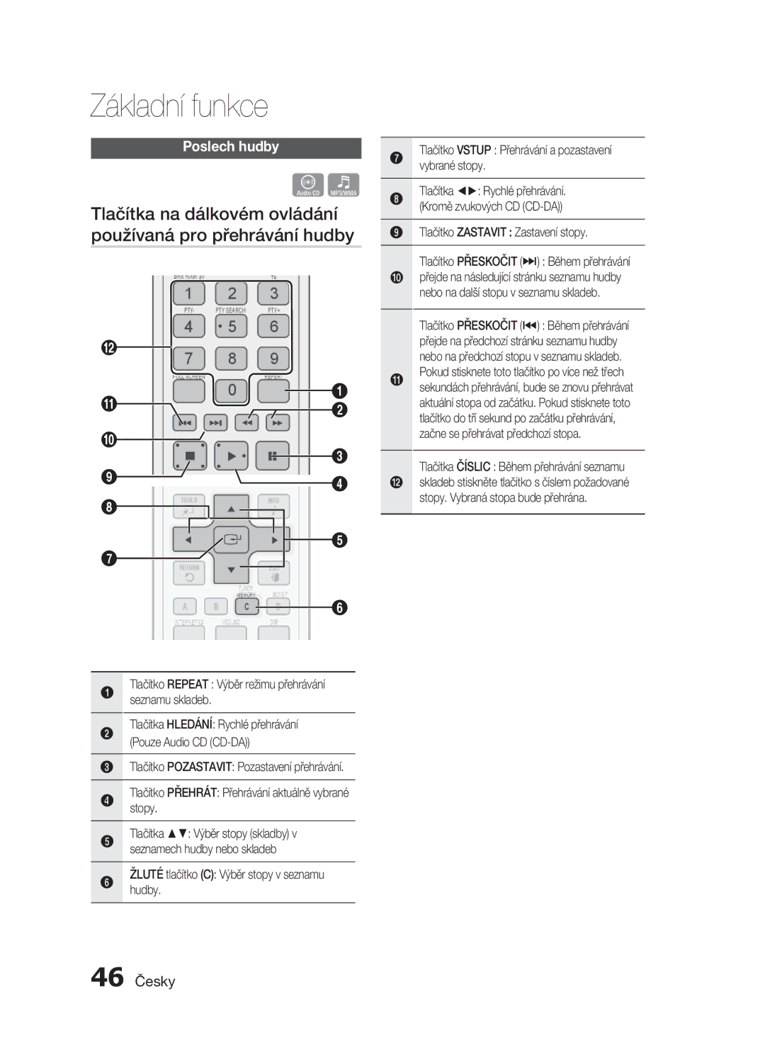 Samsung HT-C5200/EDC, HT-C5200/XEF manual Poslech hudby, 46 Česky, Tlačítko Repeat Výběr režimu přehrávání seznamu skladeb 