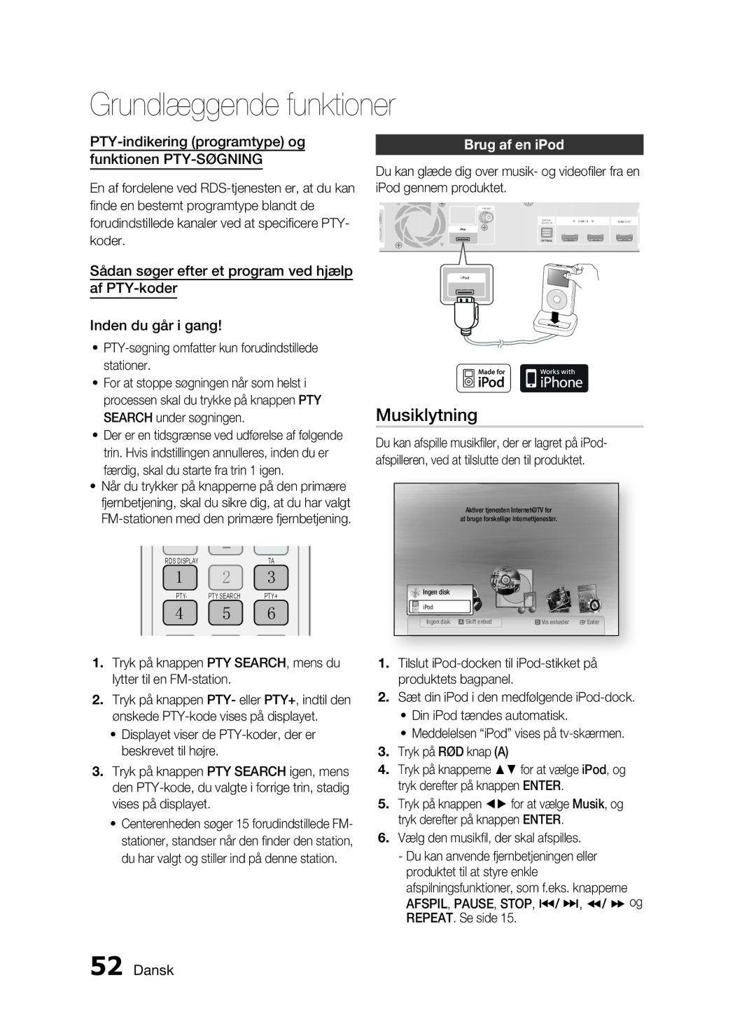 Samsung HT-C5200/XEE manual Musiklytning, PTY-indikering programtype og Funktionen PTY-SØGNING, Brug af en iPod 