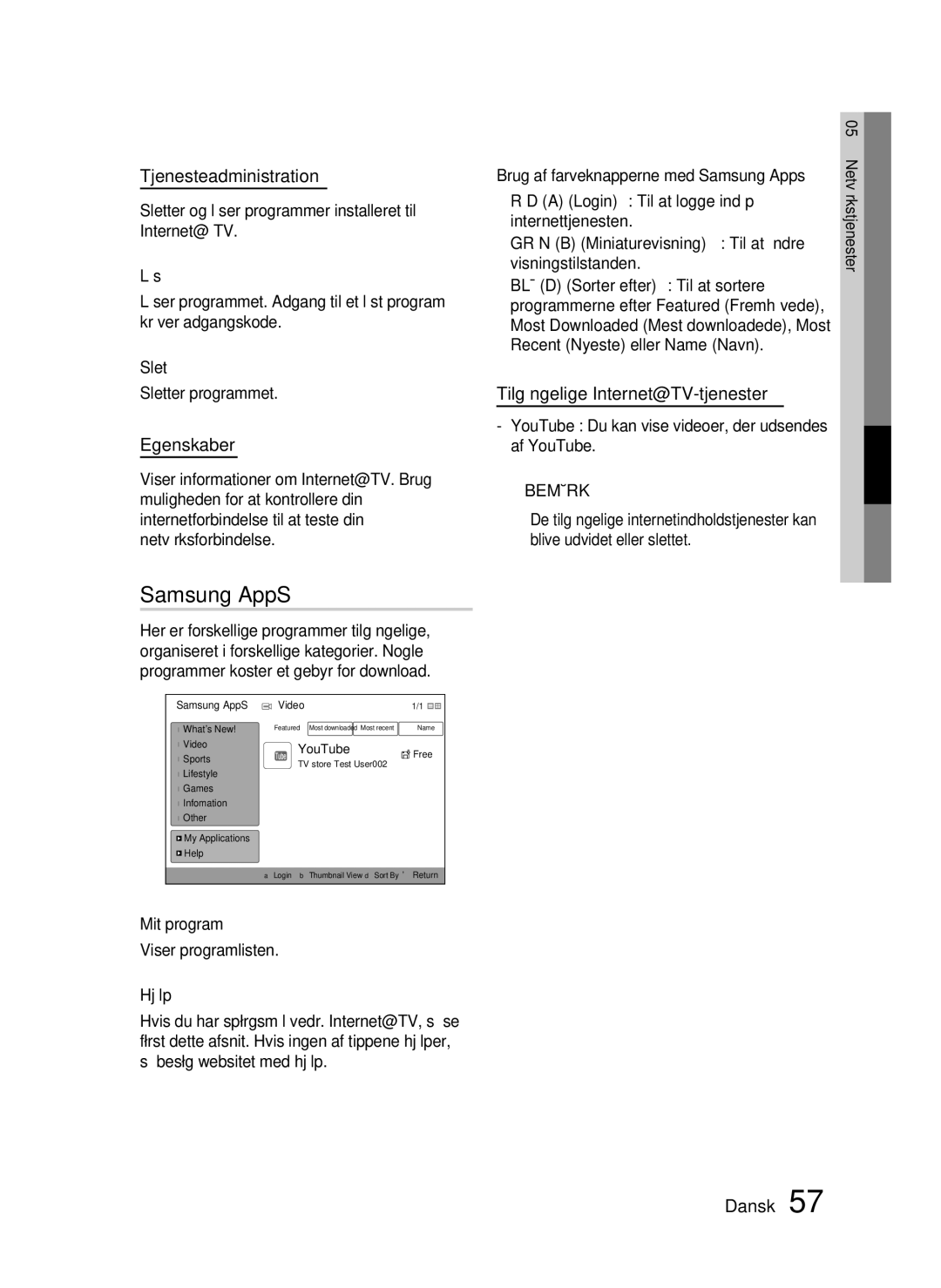 Samsung HT-C5200/XEE manual Samsung AppS, Tjenesteadministration, Egenskaber, Tilgængelige Internet@TV-tjenester 