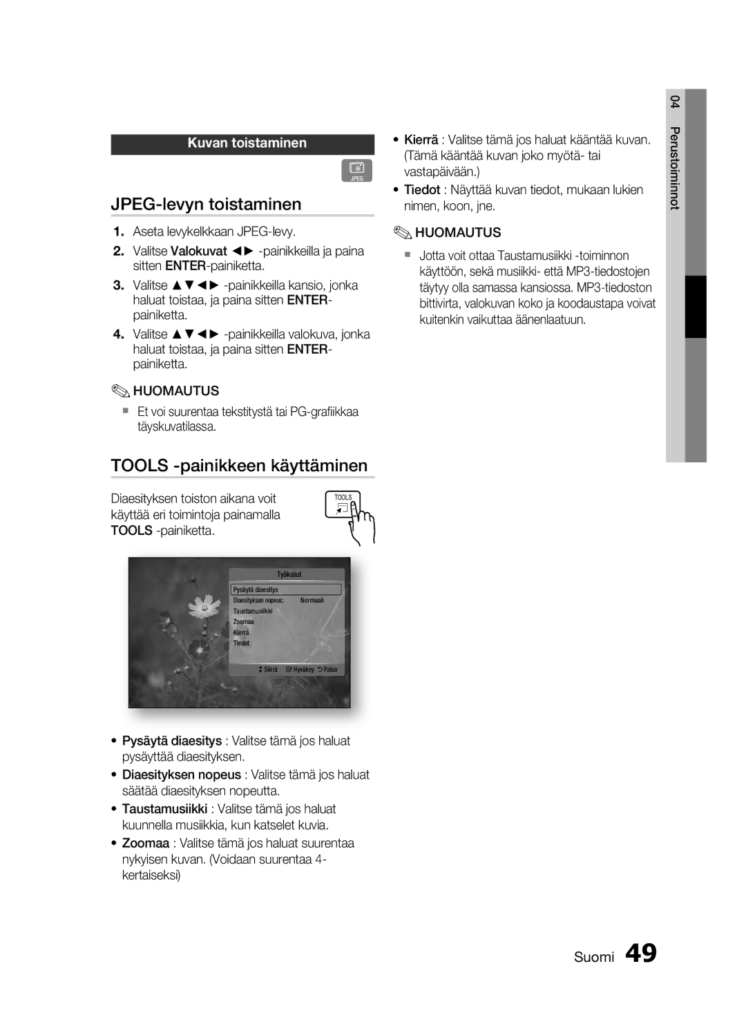 Samsung HT-C5200/XEE manual JPEG-levyn toistaminen, Tools -painikkeen käyttäminen, Kuvan toistaminen, Tools -painiketta 