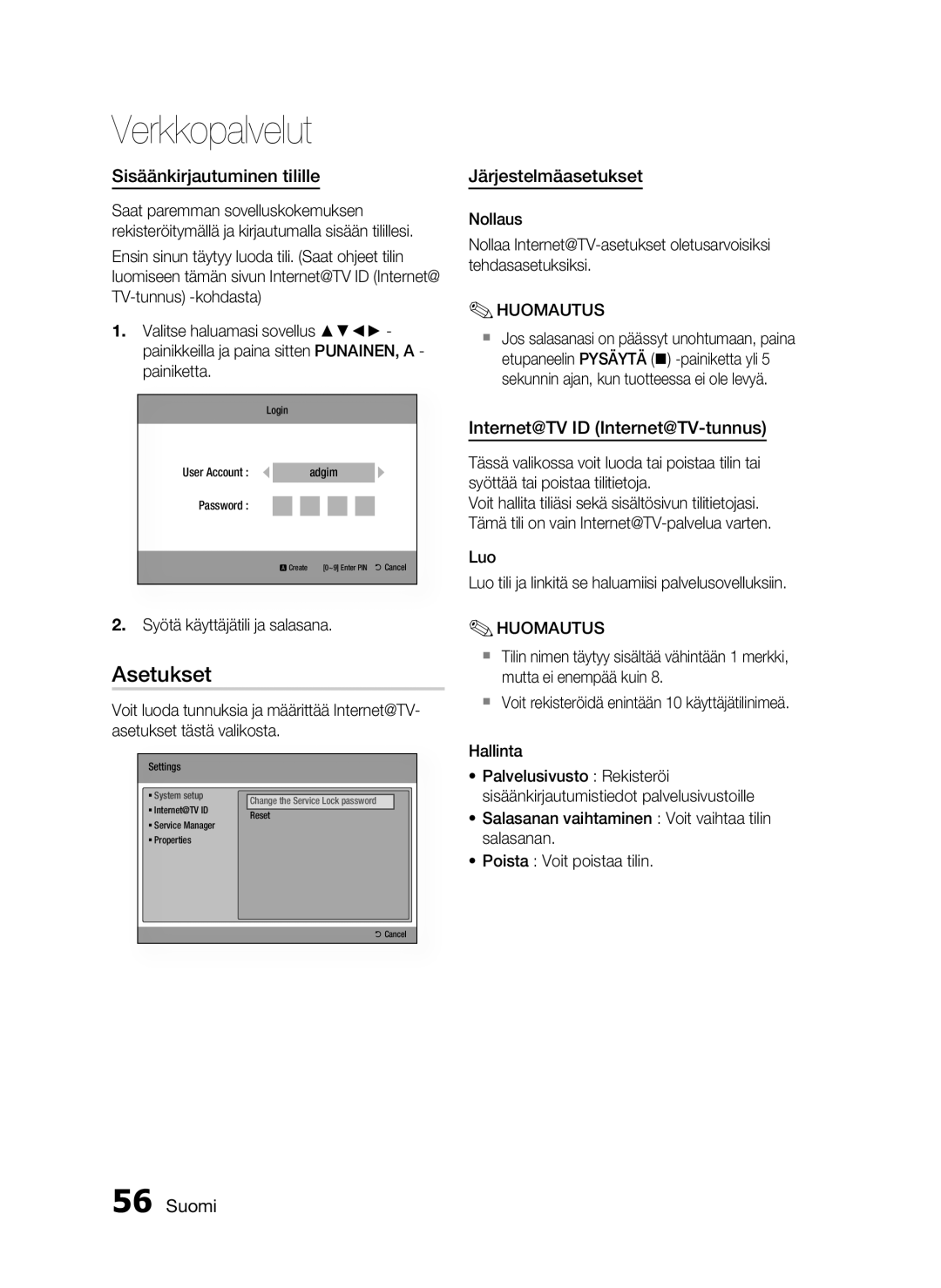 Samsung HT-C5200/XEE manual Asetukset, Sisäänkirjautuminen tilille, Järjestelmäasetukset, Internet@TV ID Internet@TV-tunnus 