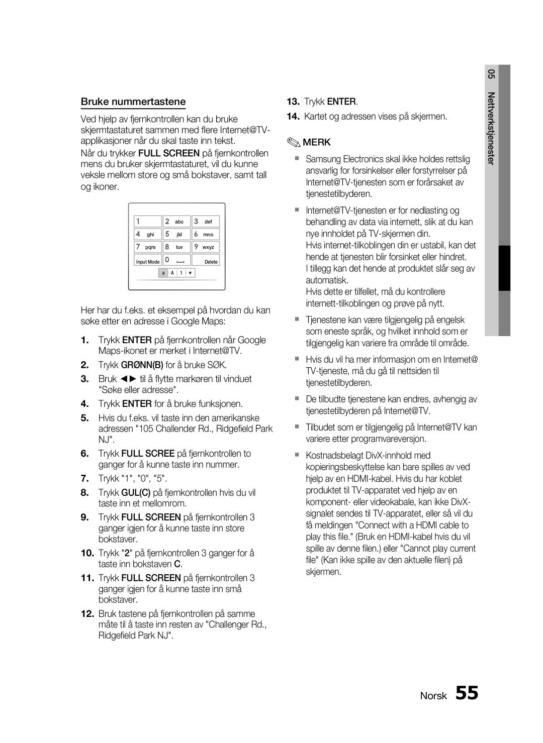 Samsung HT-C5200/XEE manual Bruke nummertastene, Tillegg kan det hende at produktet slår seg av automatisk 