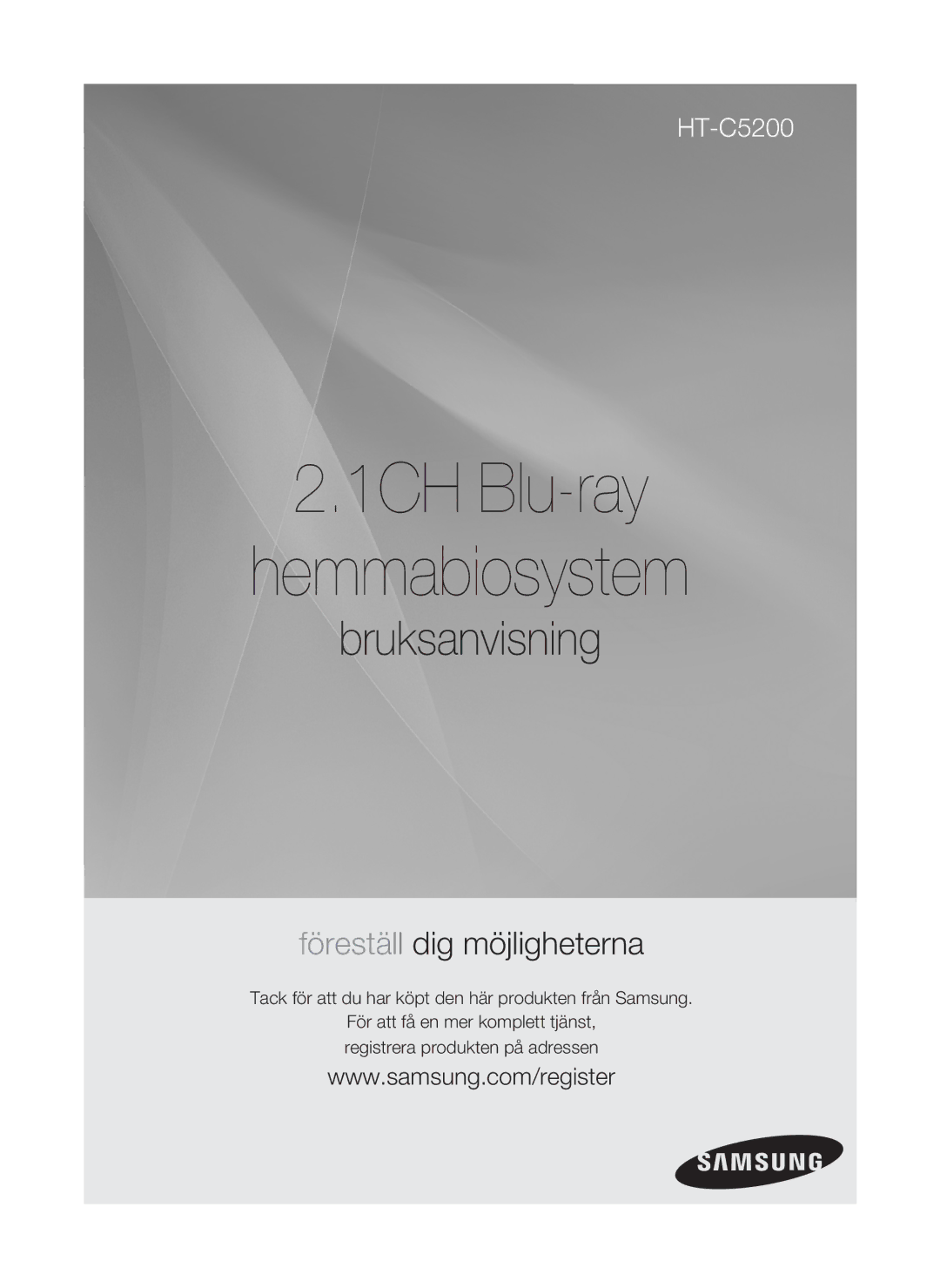 Samsung HT-C5200/XEE manual 1CH Blu-ray Hemmabiosystem, Tack för att du har köpt den här produkten från Samsung 