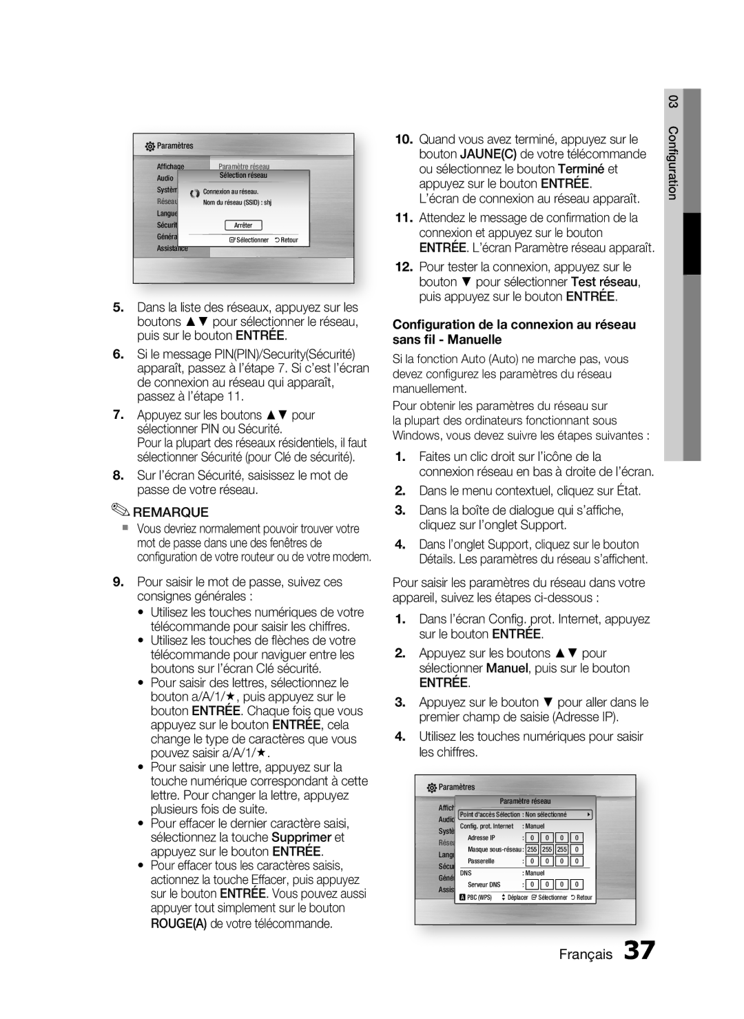 Samsung HT-C5200/XEF Pour saisir le mot de passe, suivez ces consignes générales, ’écran de connexion au réseau apparaît 