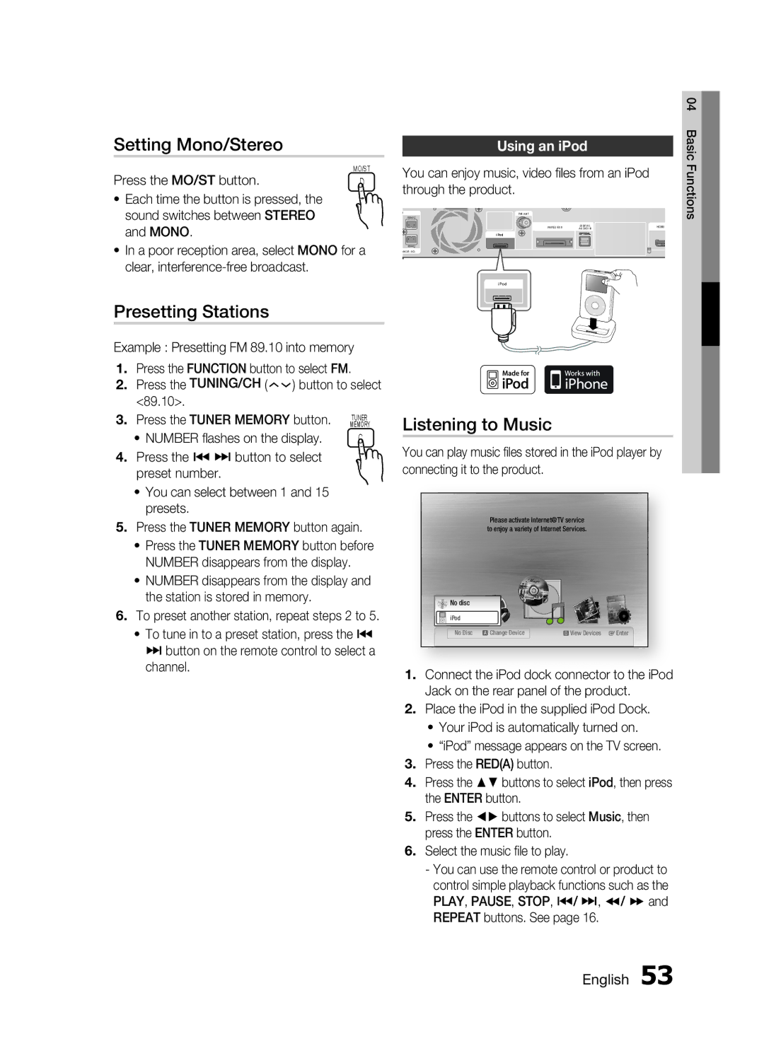 Samsung AH68-02258S Setting Mono/Stereo, Presetting Stations, Listening to Music, Using an iPod, Press the MO/ST button 