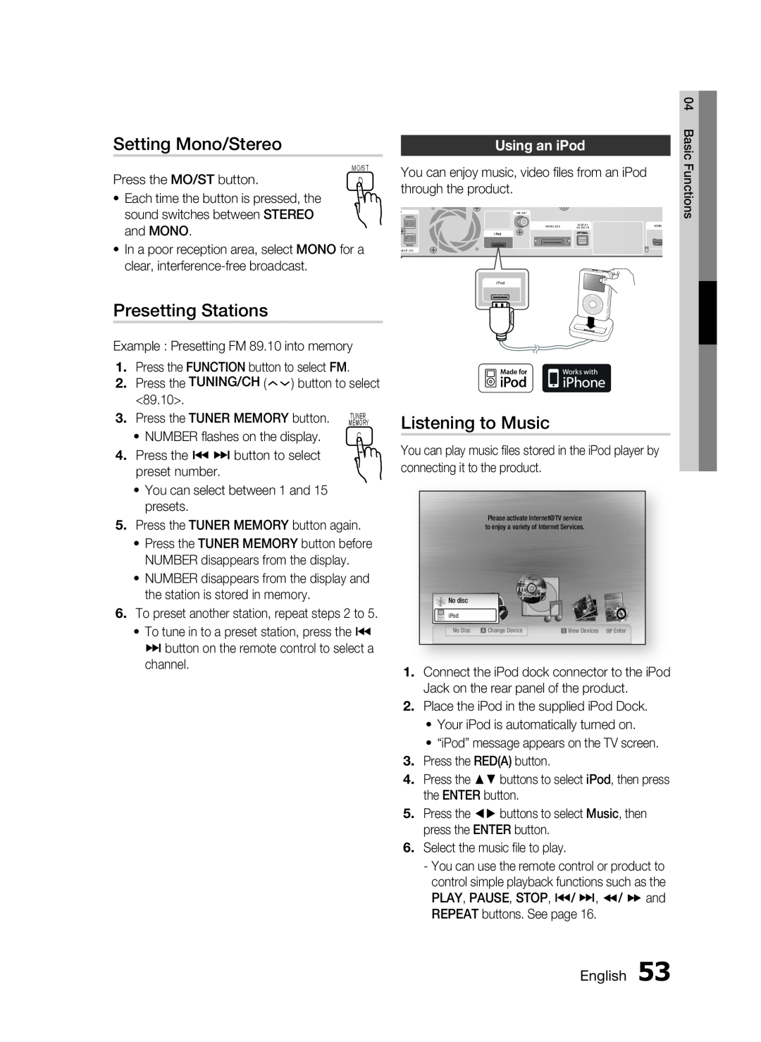 Samsung AH68-02258S Setting Mono/Stereo, Presetting Stations, Listening to Music, Using an iPod, through the product 