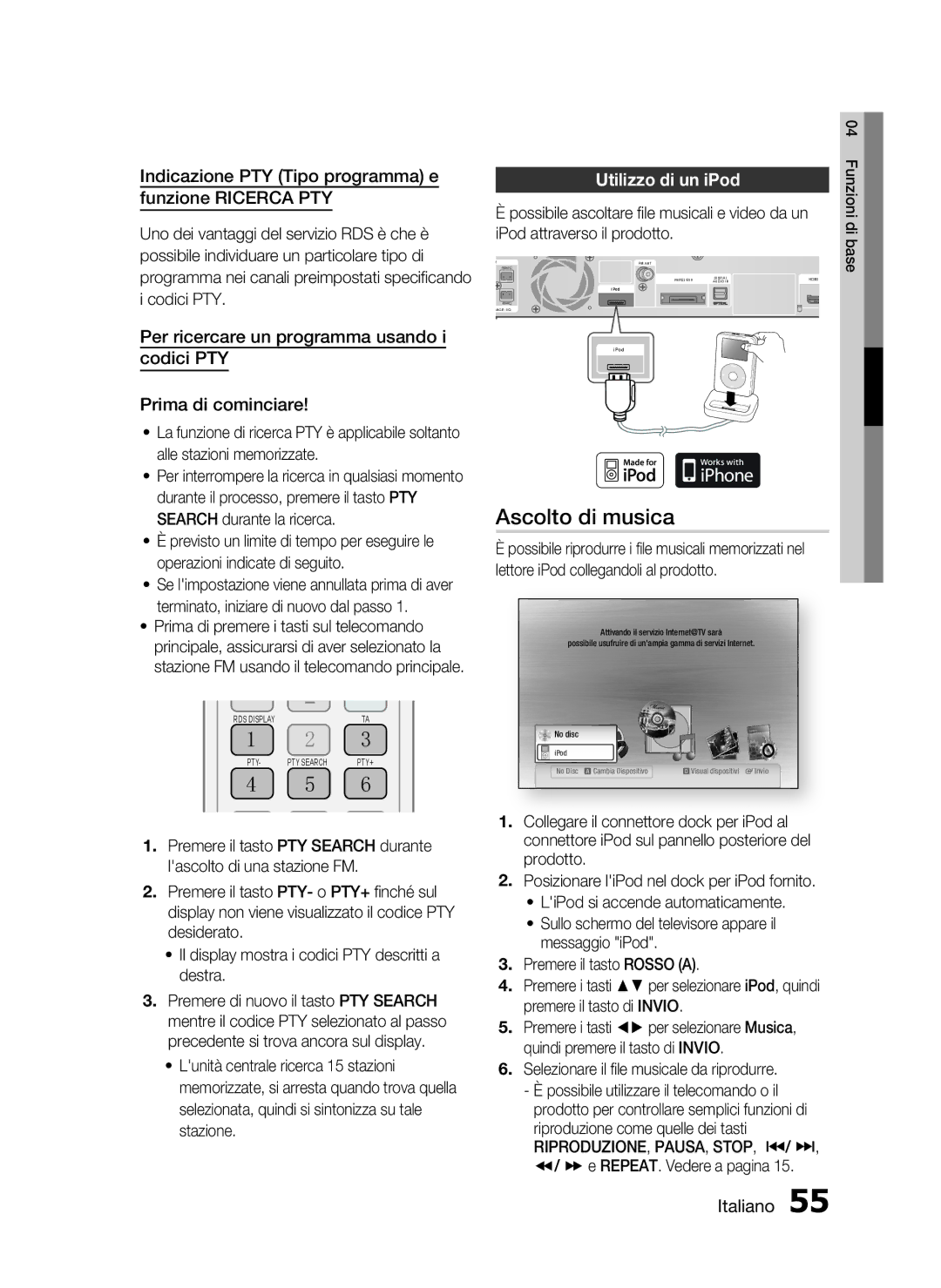 Samsung HT-C5500/XEF manual Ascolto di musica, Indicazione PTY Tipo programma e Funzione Ricerca PTY, Utilizzo di un iPod 