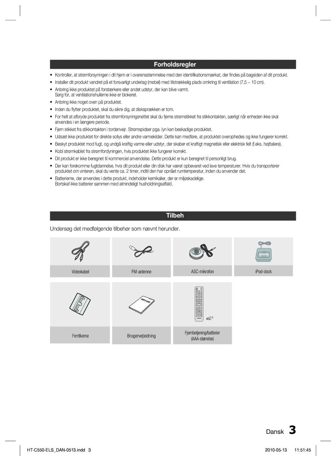 Samsung HT-C553/XEE, HT-C550/XEE, HT-C555/XEE Forholdsregler, Tilbeh, Undersøg det medfølgende tilbehør som nævnt herunder 