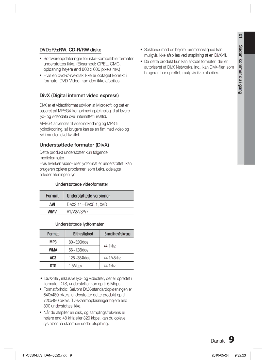 Samsung HT-C553/XEE manual DVD±R/±RW, CD-R/RW diske, DivX Digital internet video express, Understøttede formater DivX 