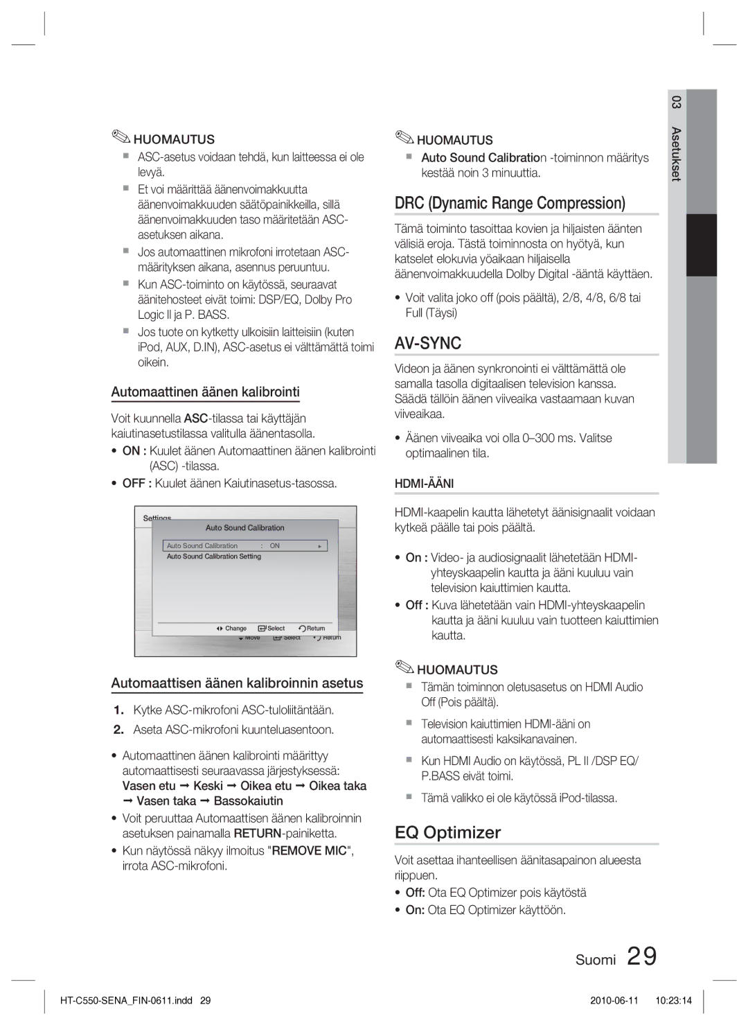 Samsung HT-C555/XEE EQ Optimizer, Automaattinen äänen kalibrointi, Automaattisen äänen kalibroinnin asetus, Hdmi-Ääni 