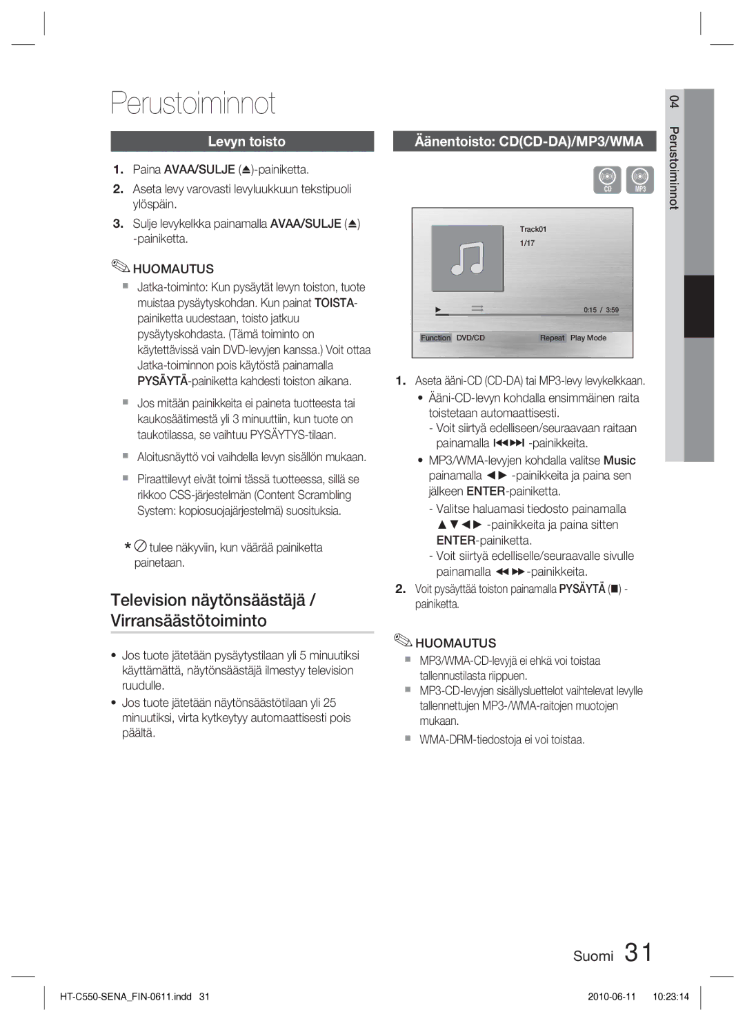 Samsung HT-C550/XEE manual Perustoiminnot, Television näytönsäästäjä, Virransäästötoiminto, Äänentoisto CDCD-DA/MP3/WMA 