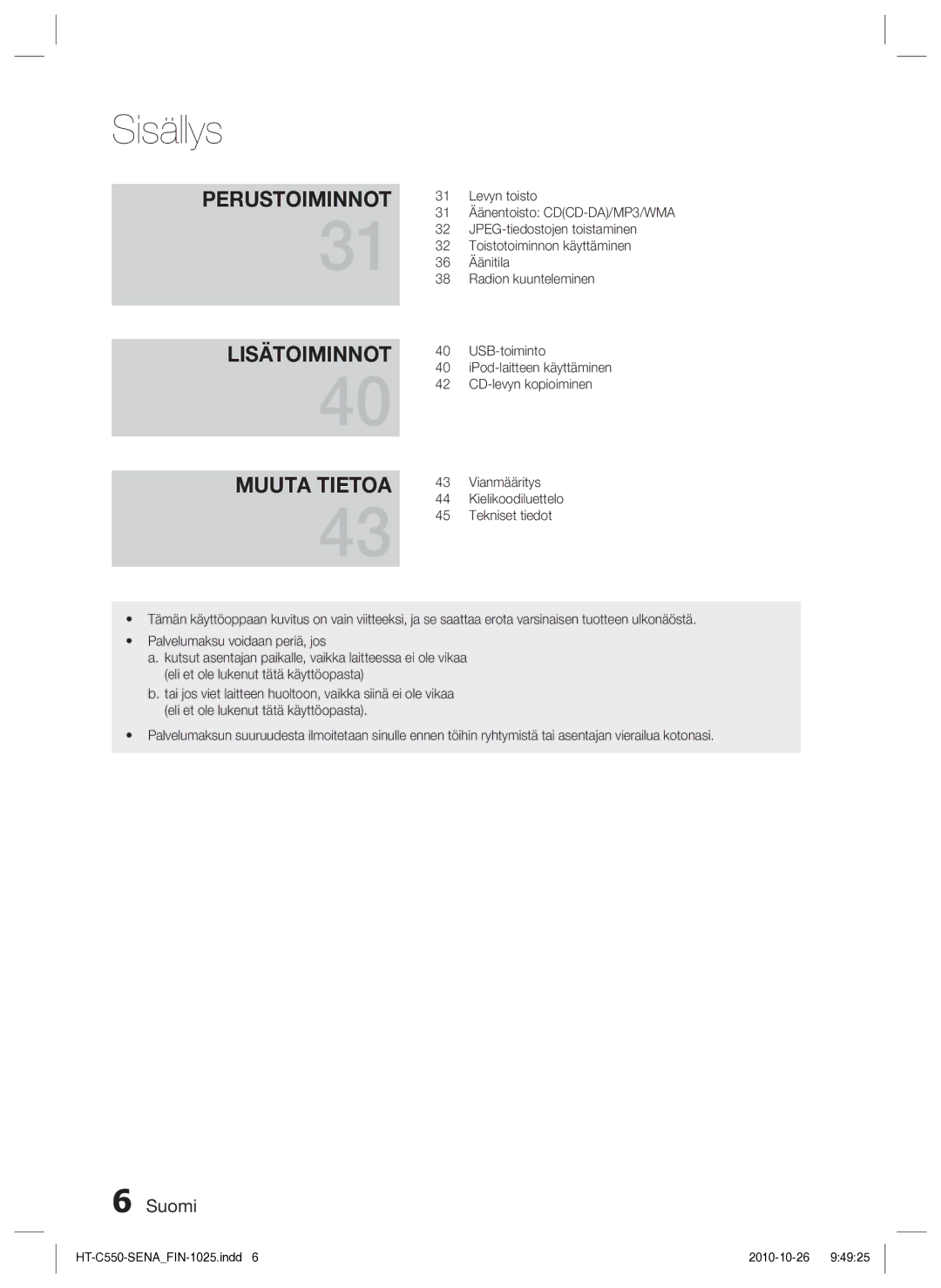 Samsung HT-C553/XEE, HT-C550/XEE, HT-C555/XEE manual Sisällys 