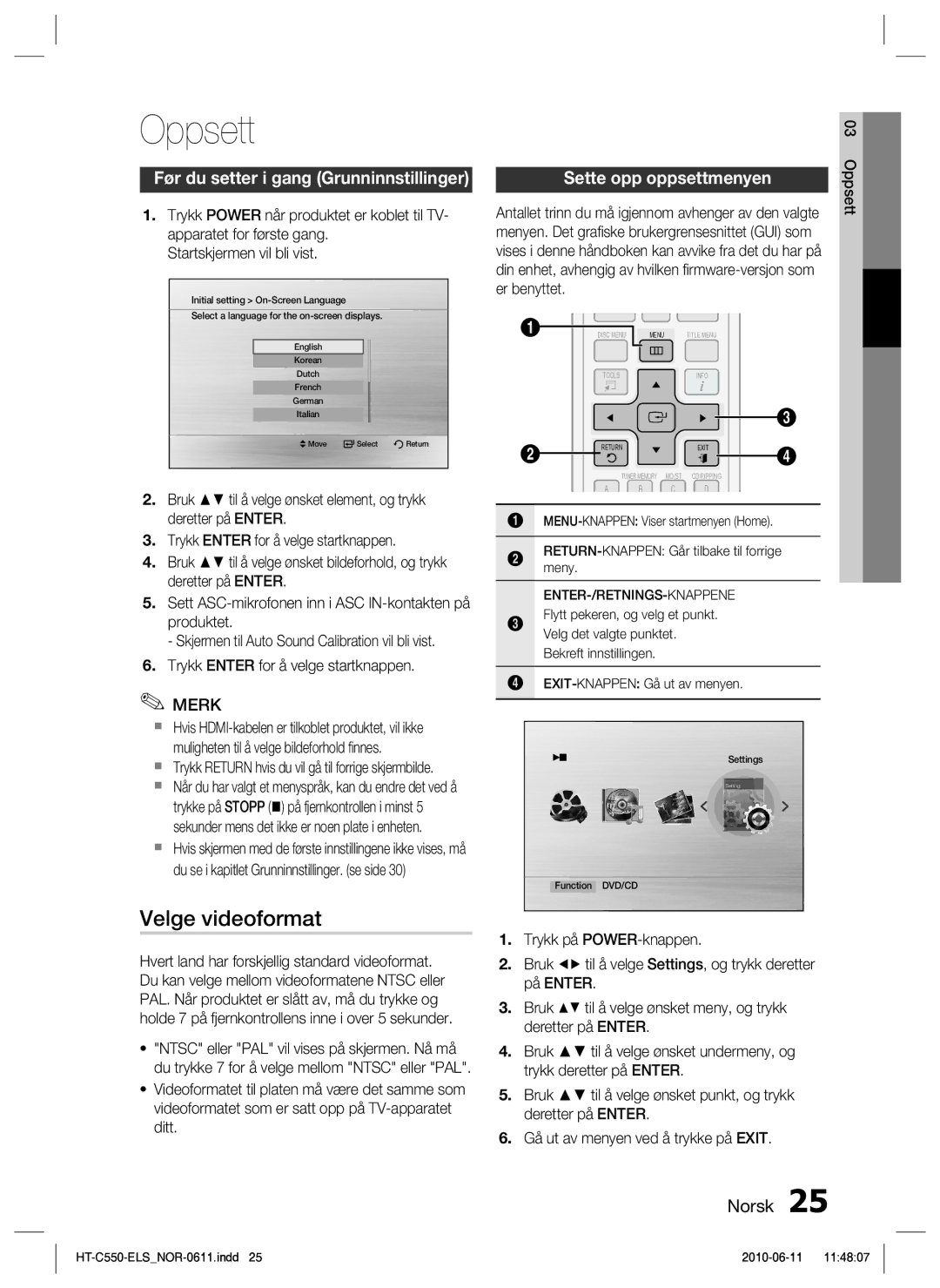 Samsung HT-C550/XEE, HT-C553/XEE, HT-C555/XEE manual Oppsett, Velge videoformat, Før du setter i gang Grunninnstillinger 