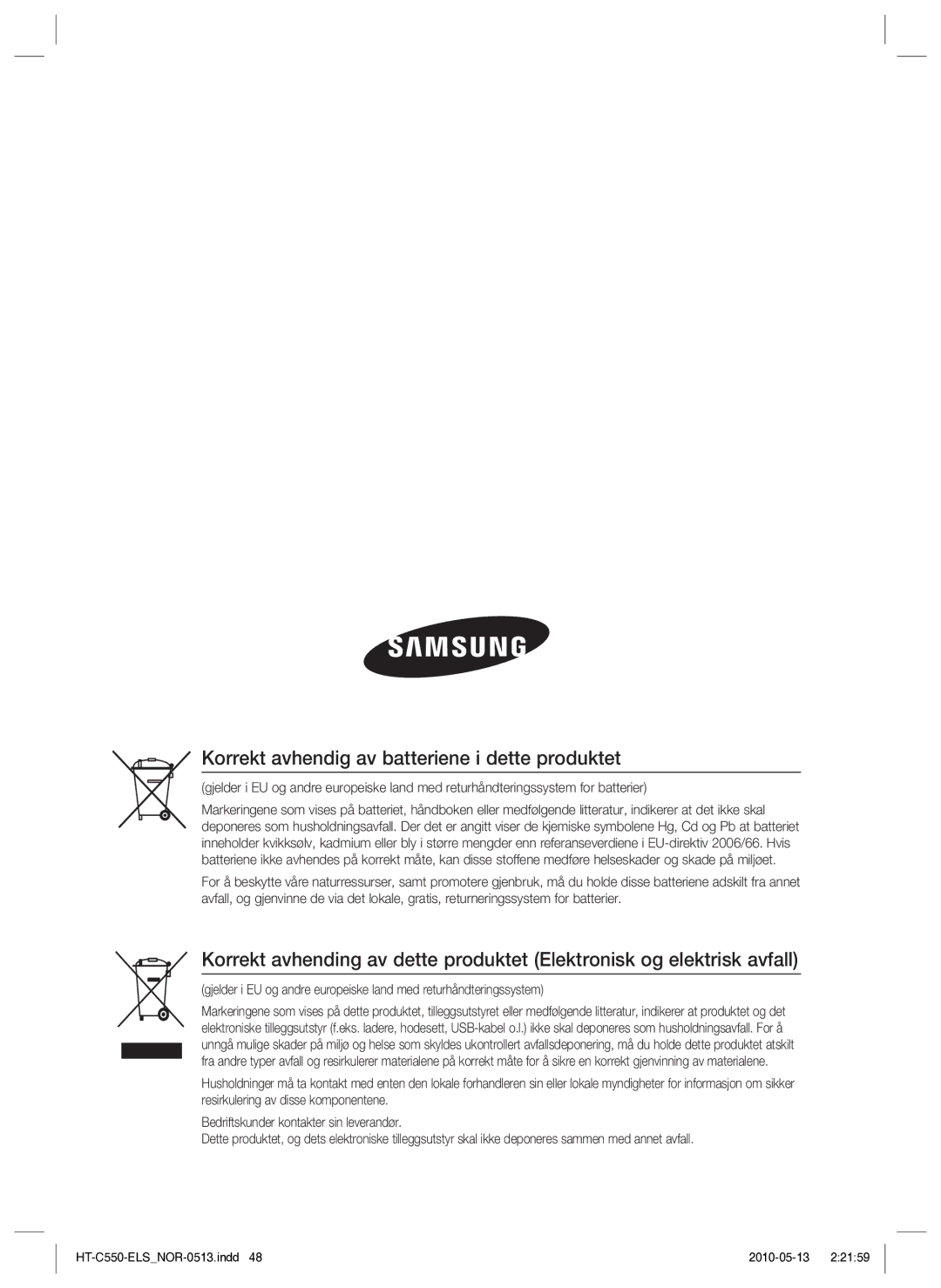 Samsung HT-C553/XEE, HT-C550/XEE, HT-C555/XEE manual Korrekt avhendig av batteriene i dette produktet 