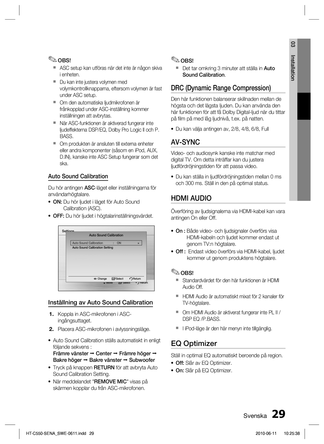 Samsung HT-C555/XEE, HT-C553/XEE, HT-C550/XEE manual EQ Optimizer, Inställning av Auto Sound Calibration, Obs 